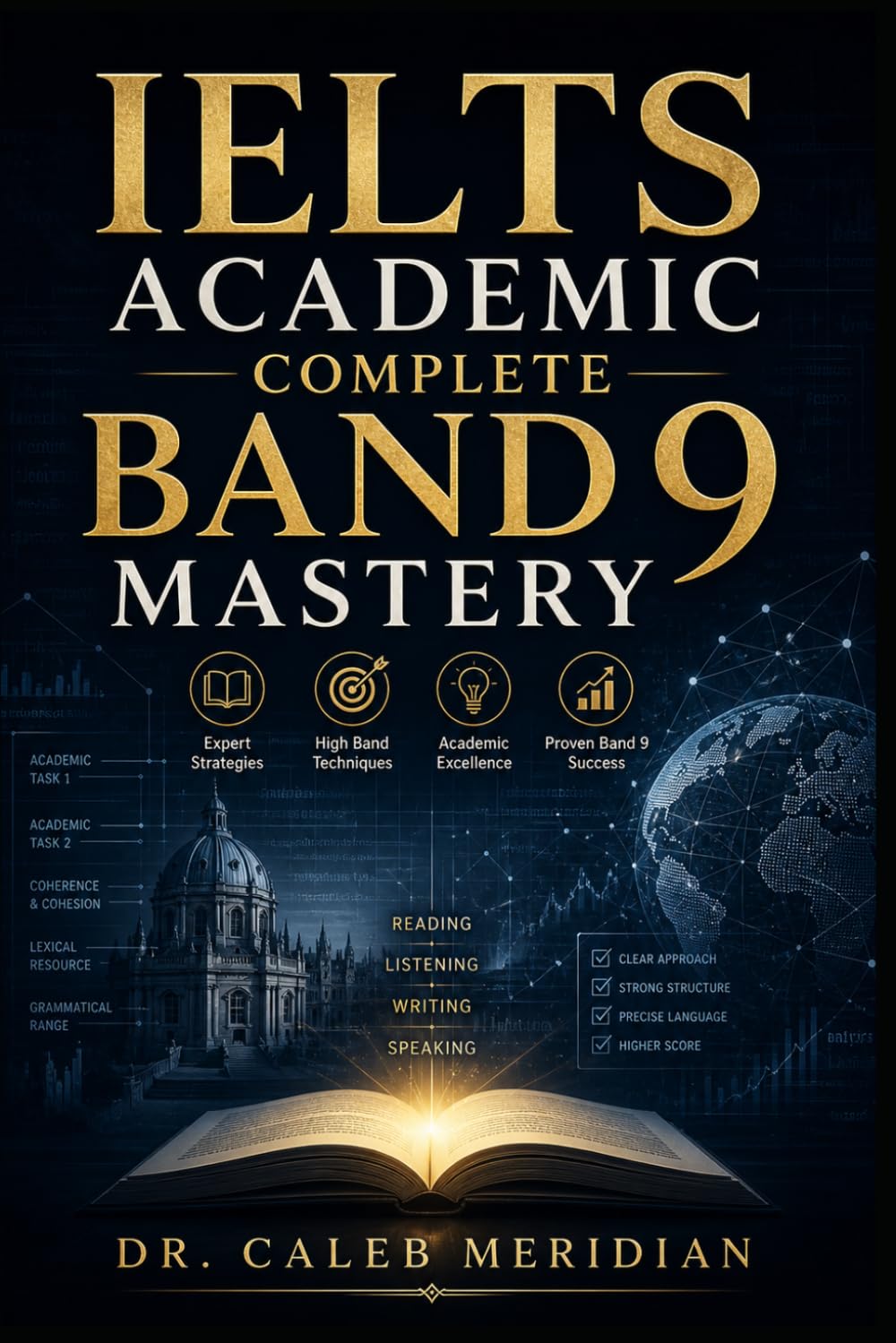 IELTS ACADEMIC COMPLETE BAND 9 MASTERY