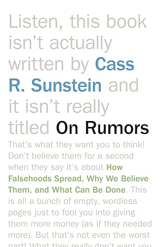 On Rumors: How Falsehoods Spread, Why We Believe Them, and What Can Be Done Edición Kindle