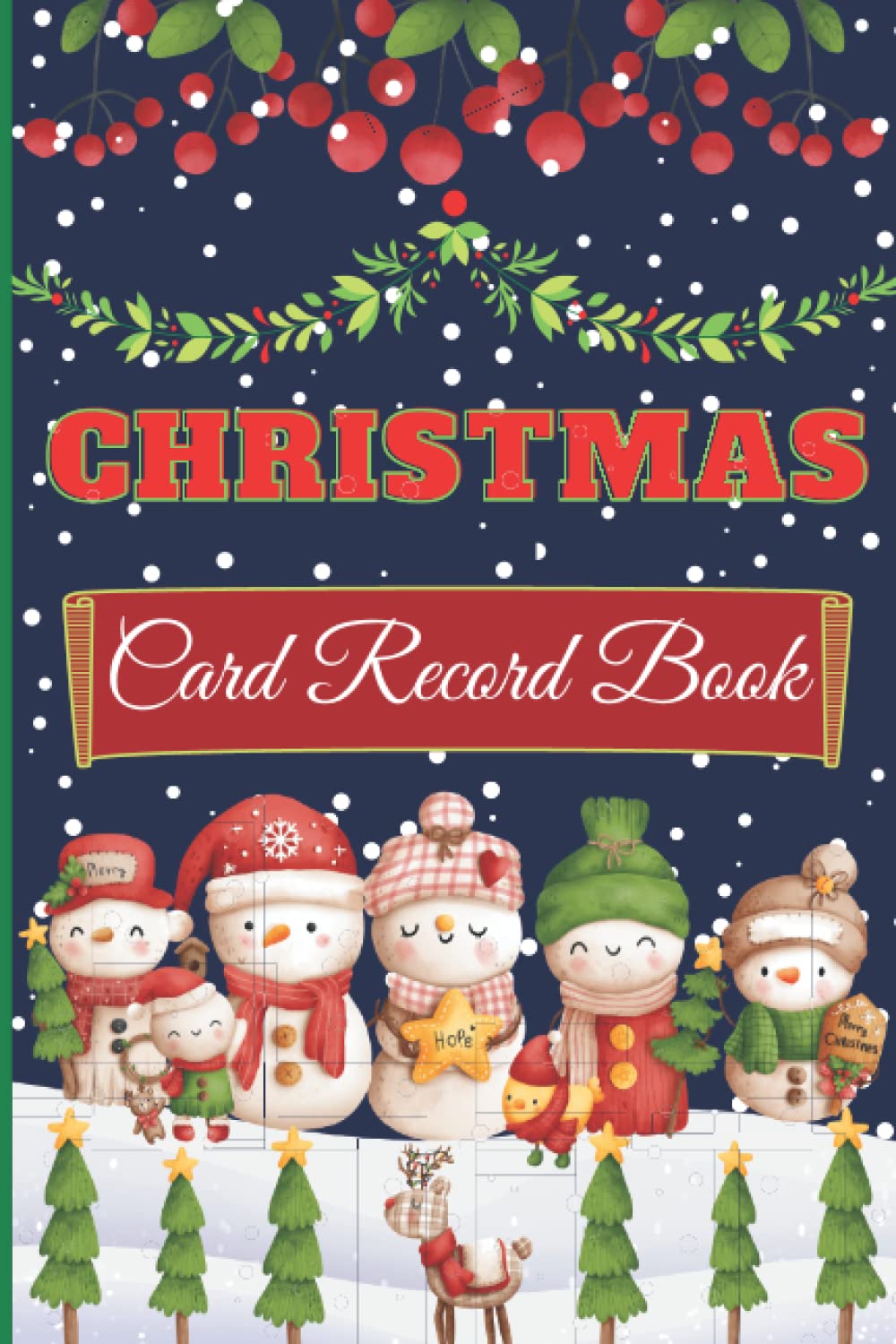 Christmas Card Record Book: Alphabetical Order Christmas Card Tracker
