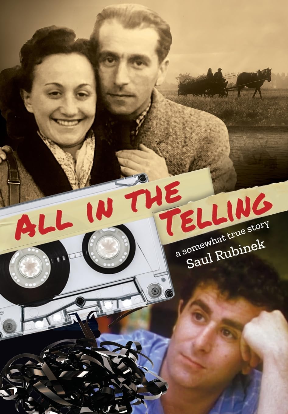 All in the Telling: a somewhat true story