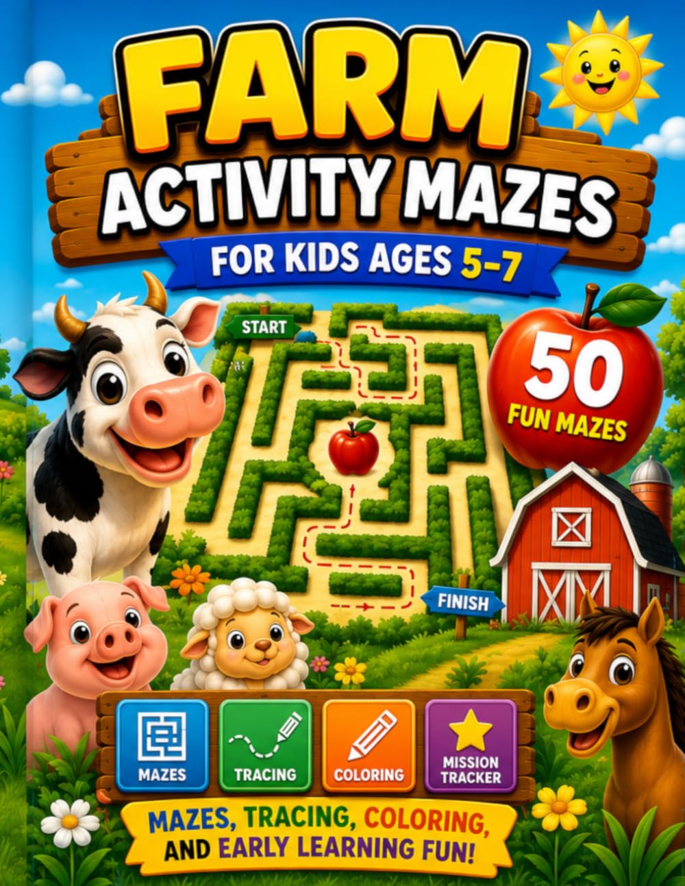 FARM ACTIVITY MAZES: For Kids Ages 5–7 (Farm Adventure Mazes)