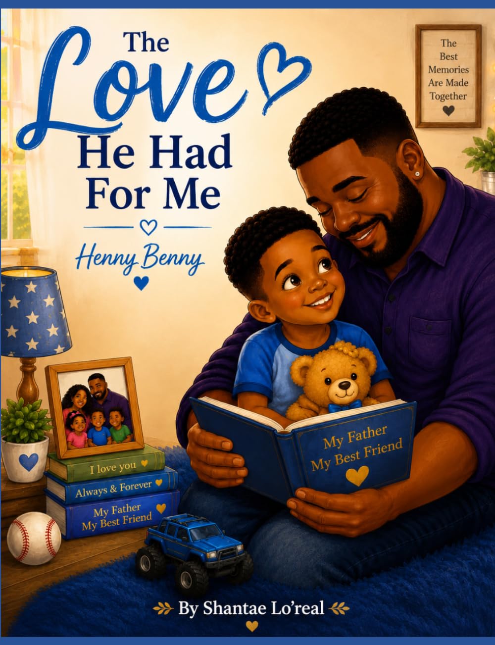 The Love He Had For Me: Henny Benny (For Them)