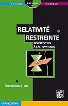 Download Relativité restreinte : Des particules à l'astrophysique PDF