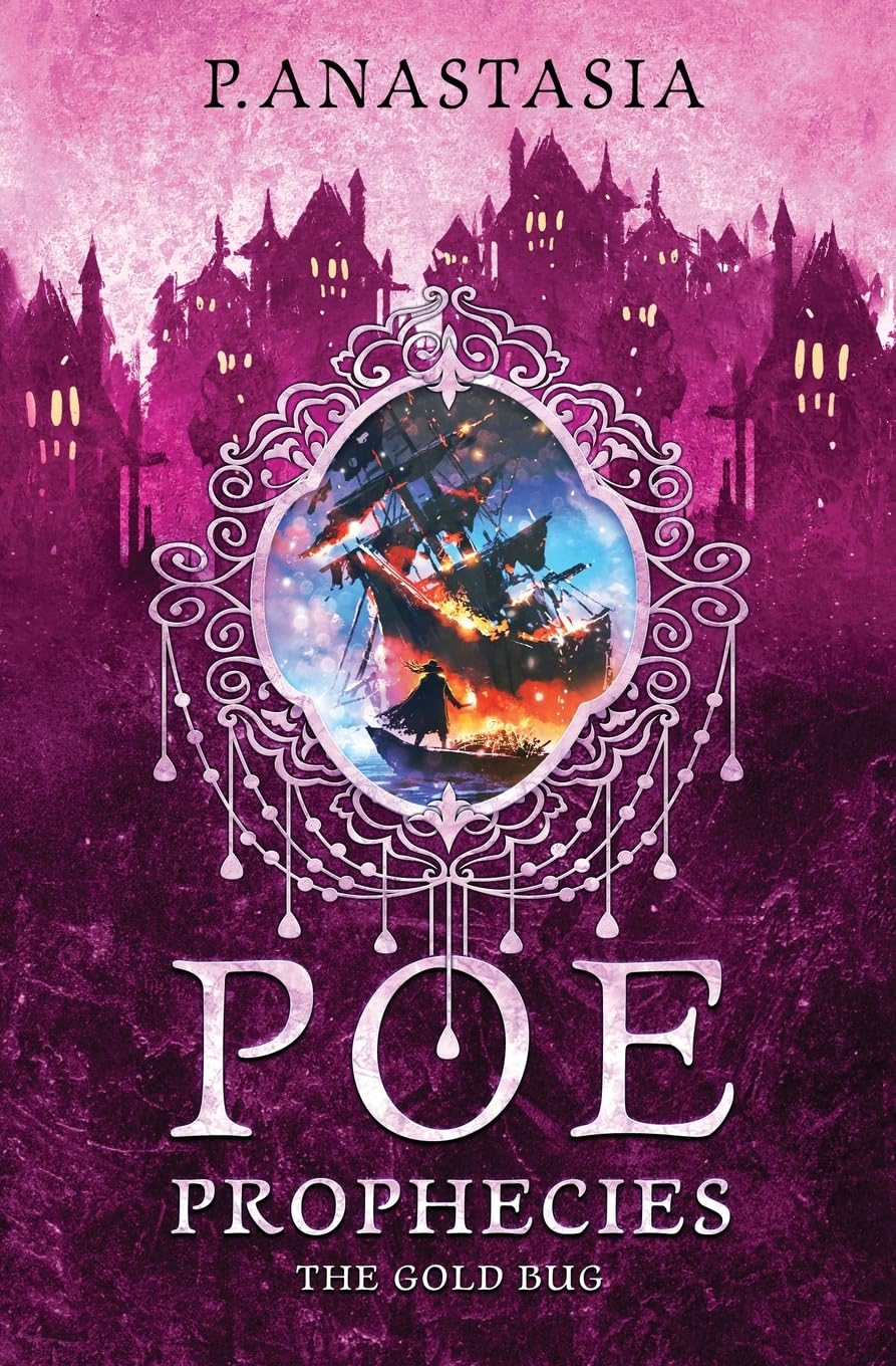 POE Prophecies: The Gold Bug: 6