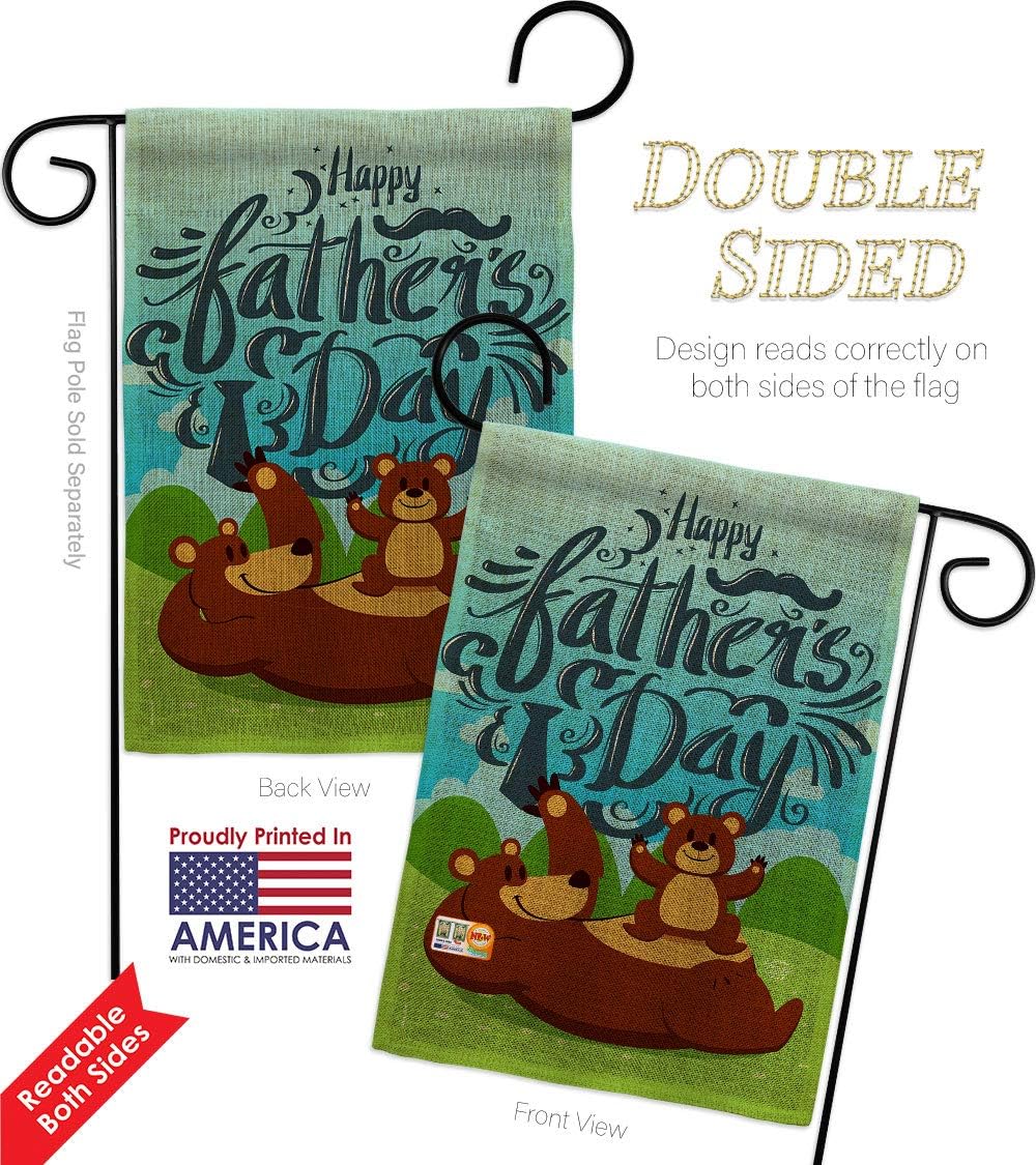 Beary Happy Fathers Day Burlap Garden Flag Family Father Dad Daddy Papa Grandpa Best Parent Sibling Relatives Grandparent Small Decorative Gift Yard House Banner Double-Sided Made In USA 13 X 18.5