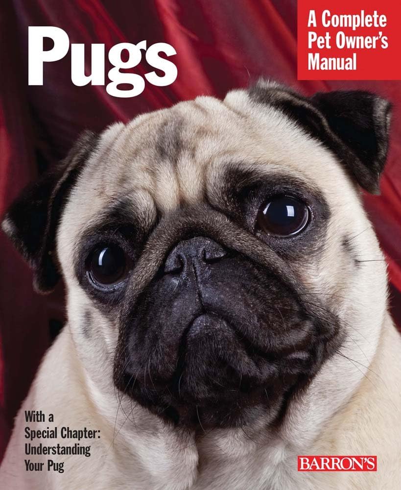 Pugs (Complete Pet Owner's Manual) Paperback – January 1, 2010