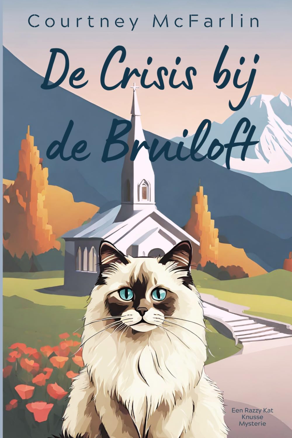 De Crisis bij de Bruiloft (Een Razzy Kat Knusse Mysterie)