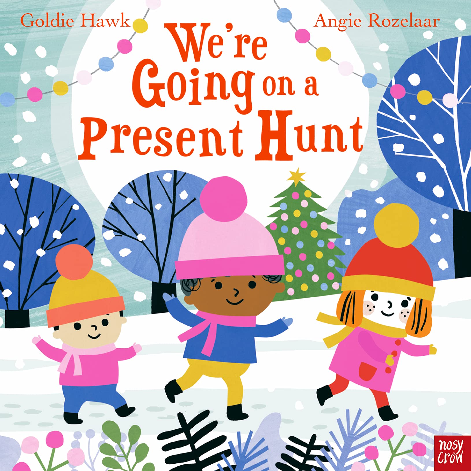 Nosy Crow Ltd We're Going On A Present Hunt