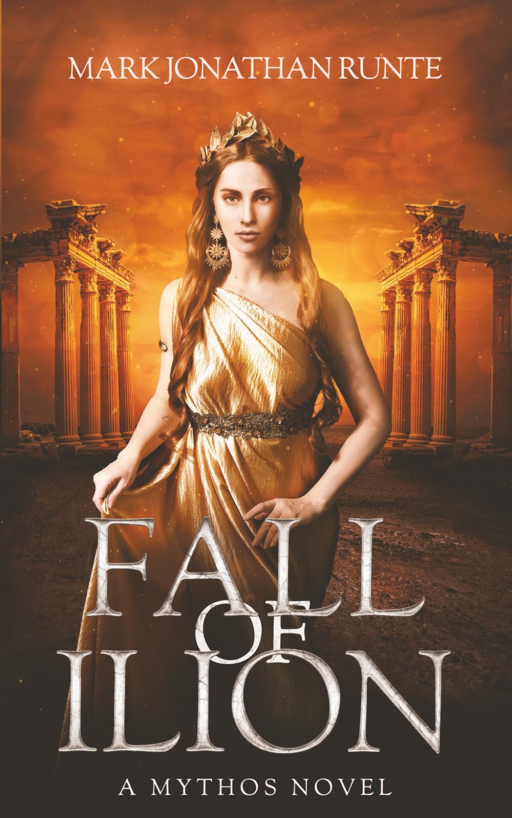 Fall of Ilion: A Mythos Novel
