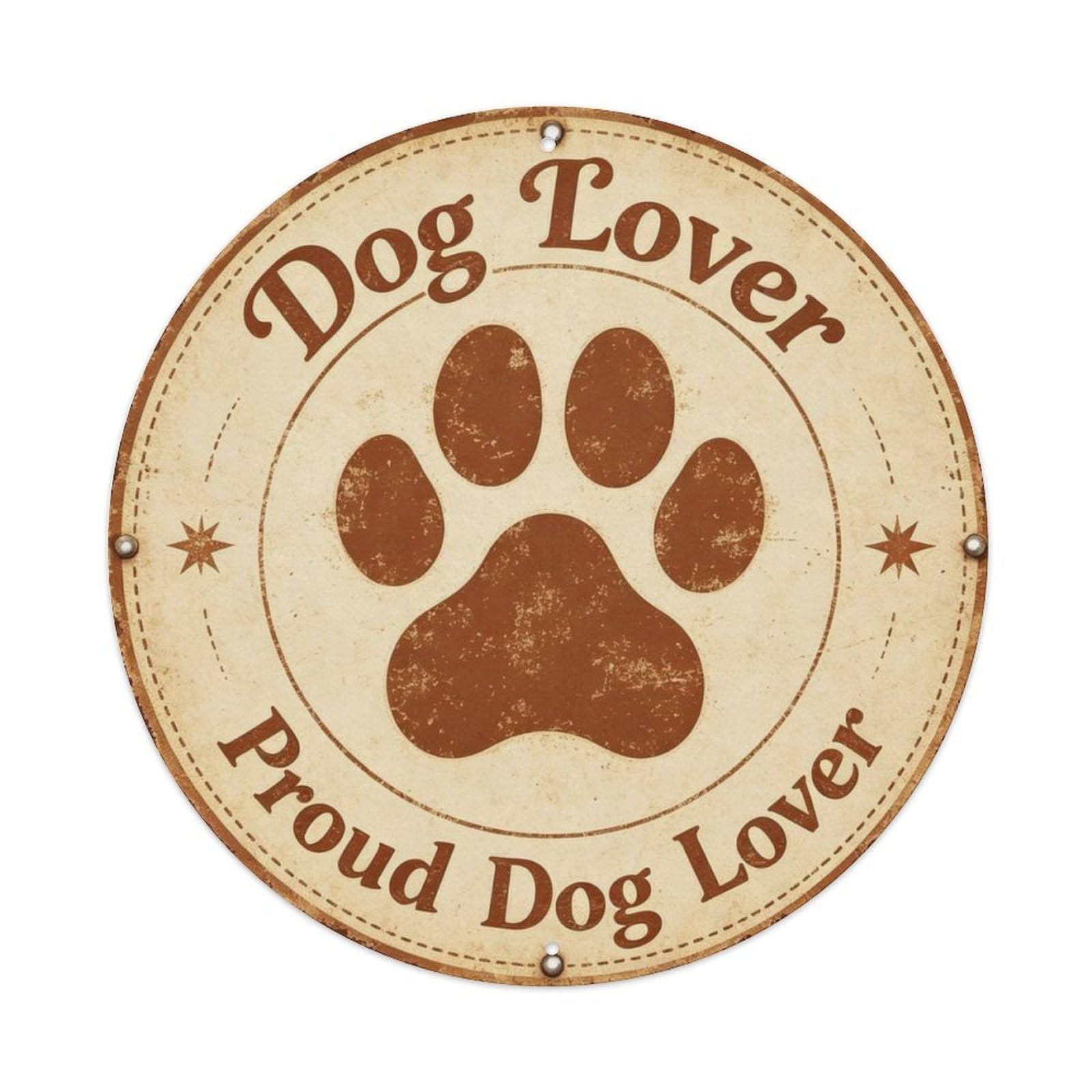 Proud Dog Lover Metal Tin Sign Plaque