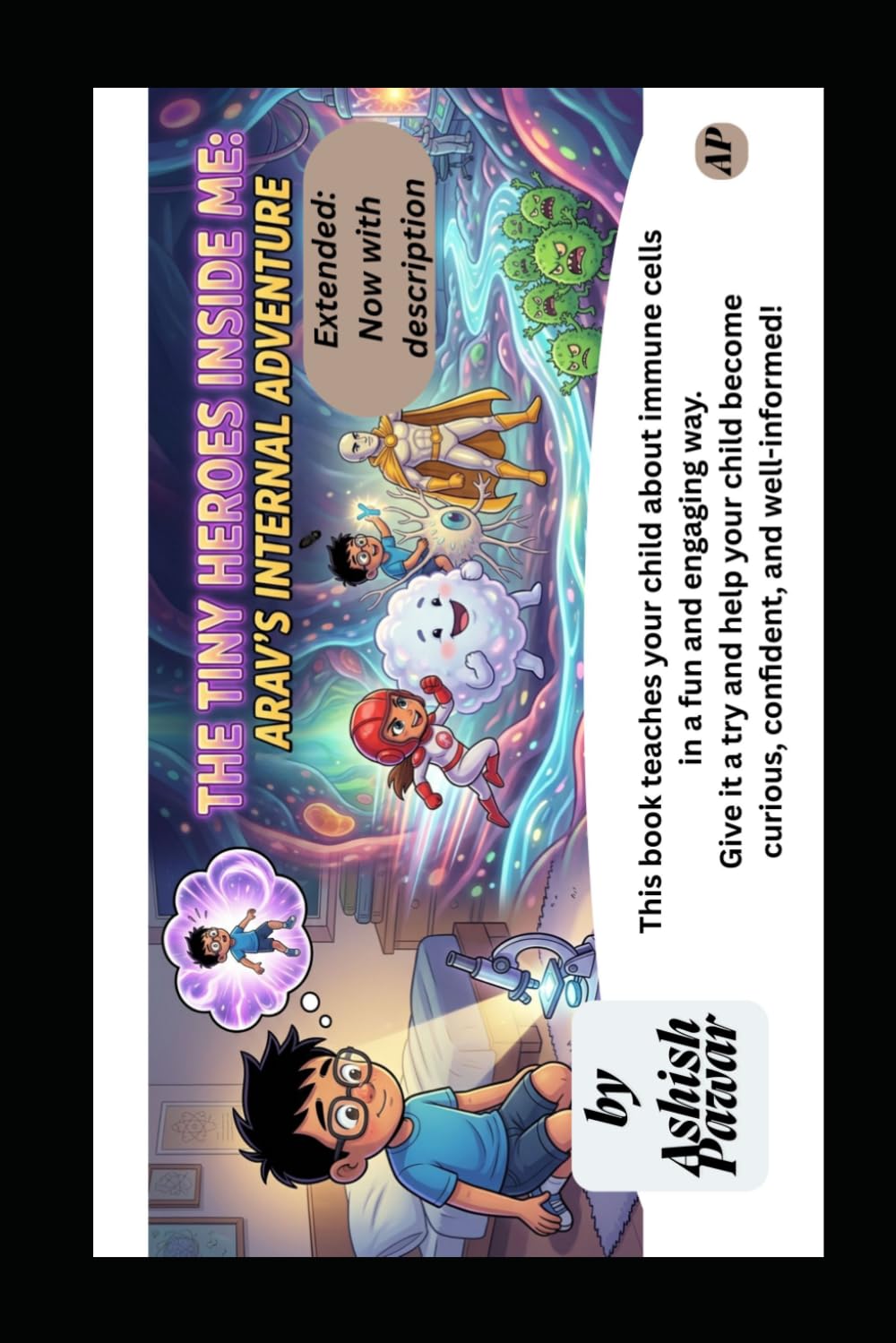The tiny heroes inside me: Arav's internal adventure (Extended: Now with Description) (FunLearnWithUs)