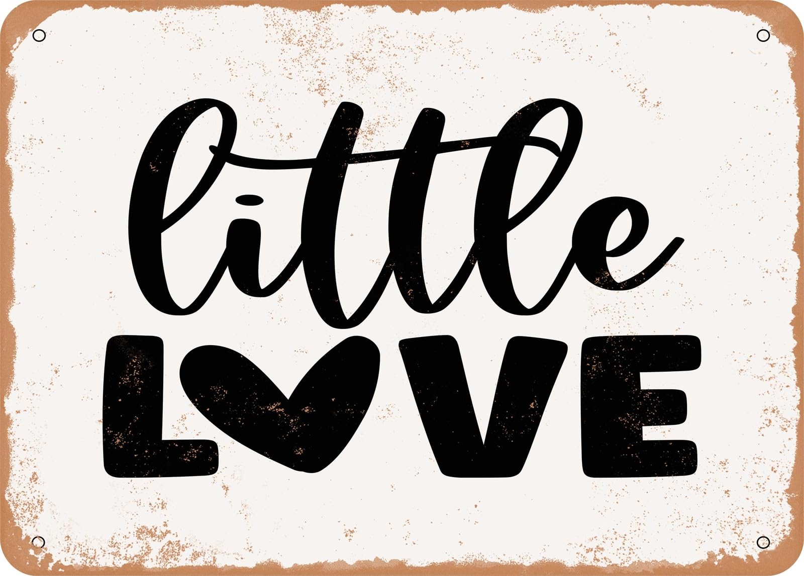Metal Sign - Little Love - Vintage Look Sign home decor