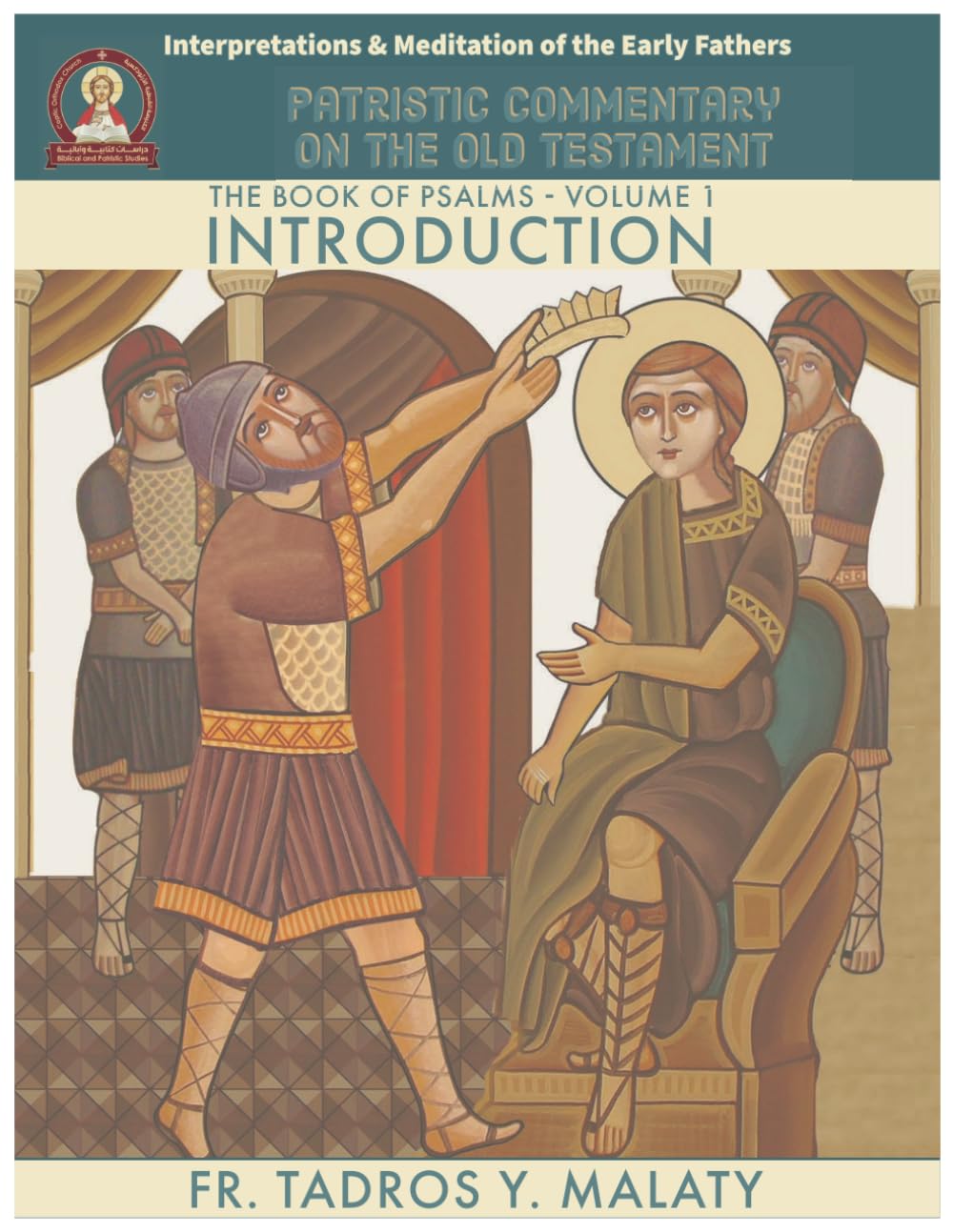 The Book of Psalms – Volume. 1 Introduction: 19 (Patristic Commentary on the Old Testament)