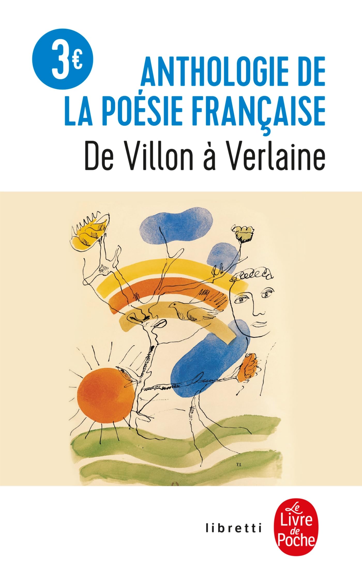 ANTH.POESIE FRANCAISE: ANTHOLOGIE DE LA POESIE FRANCAISE [Pocket Book] Collectif,