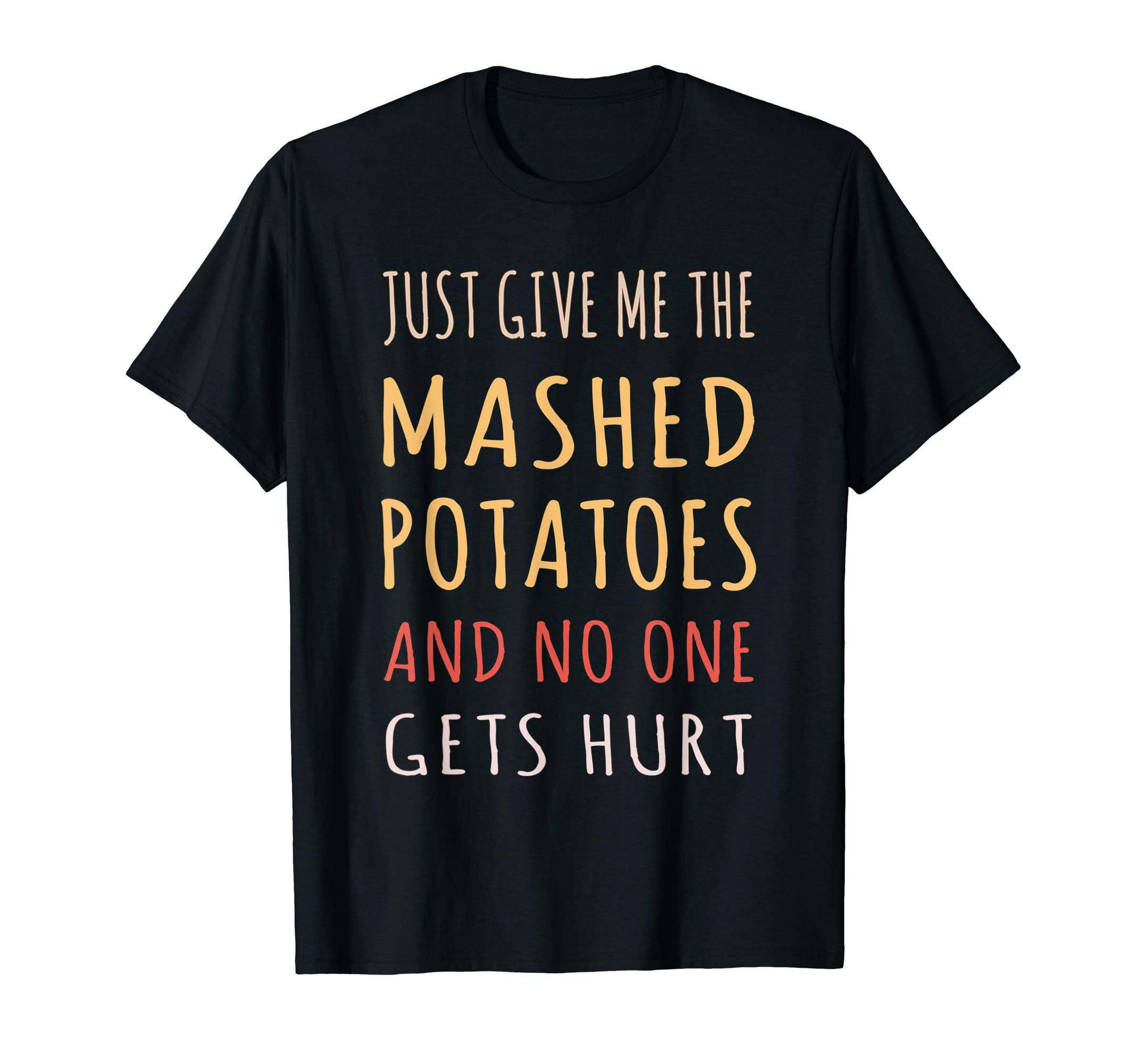 Grateful GatheringsMashed Potatoes Funny Thanksgiving Christmas Dining Humor T-Shirt