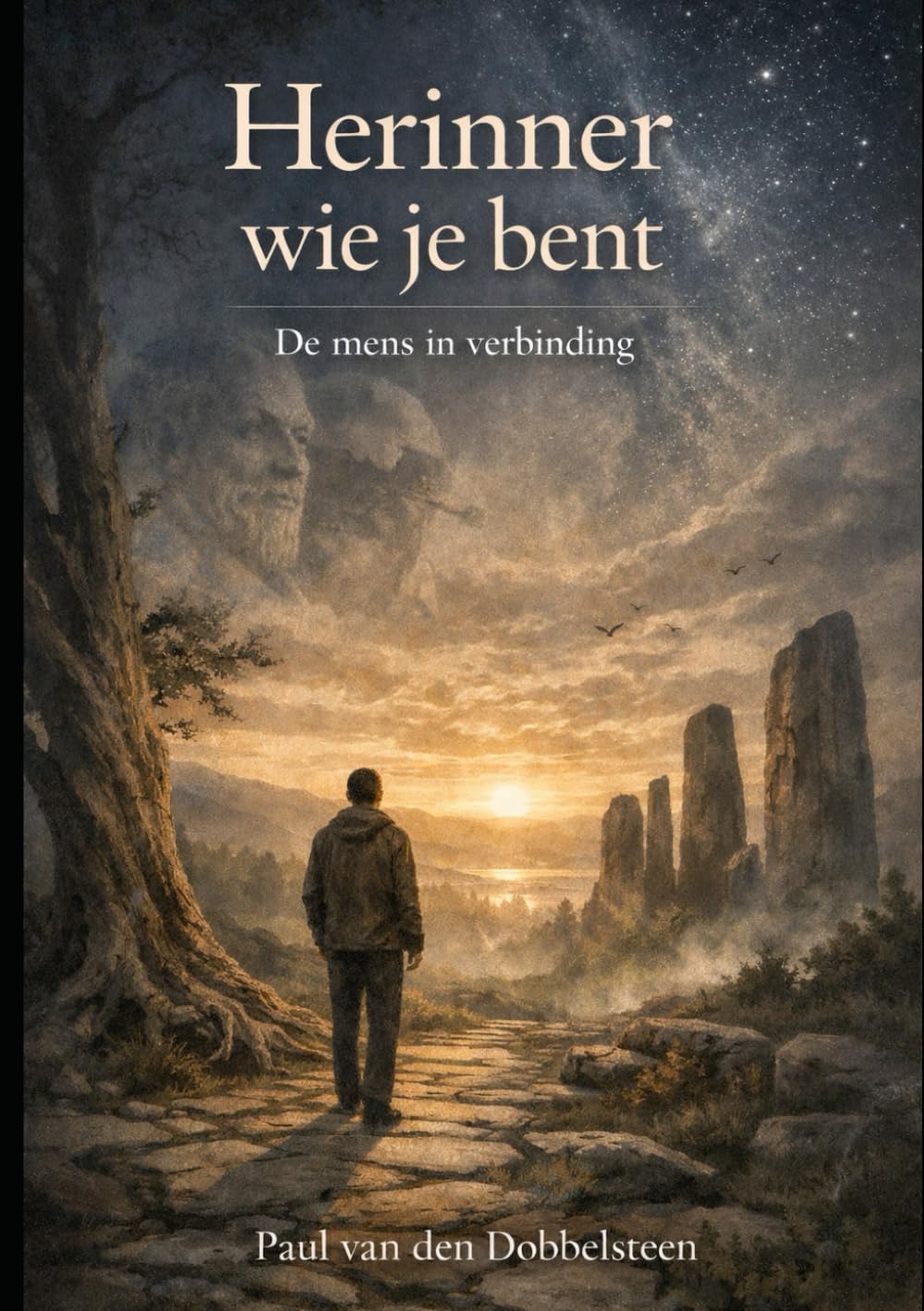 Herinner wie je bent: De mens in verbinding
