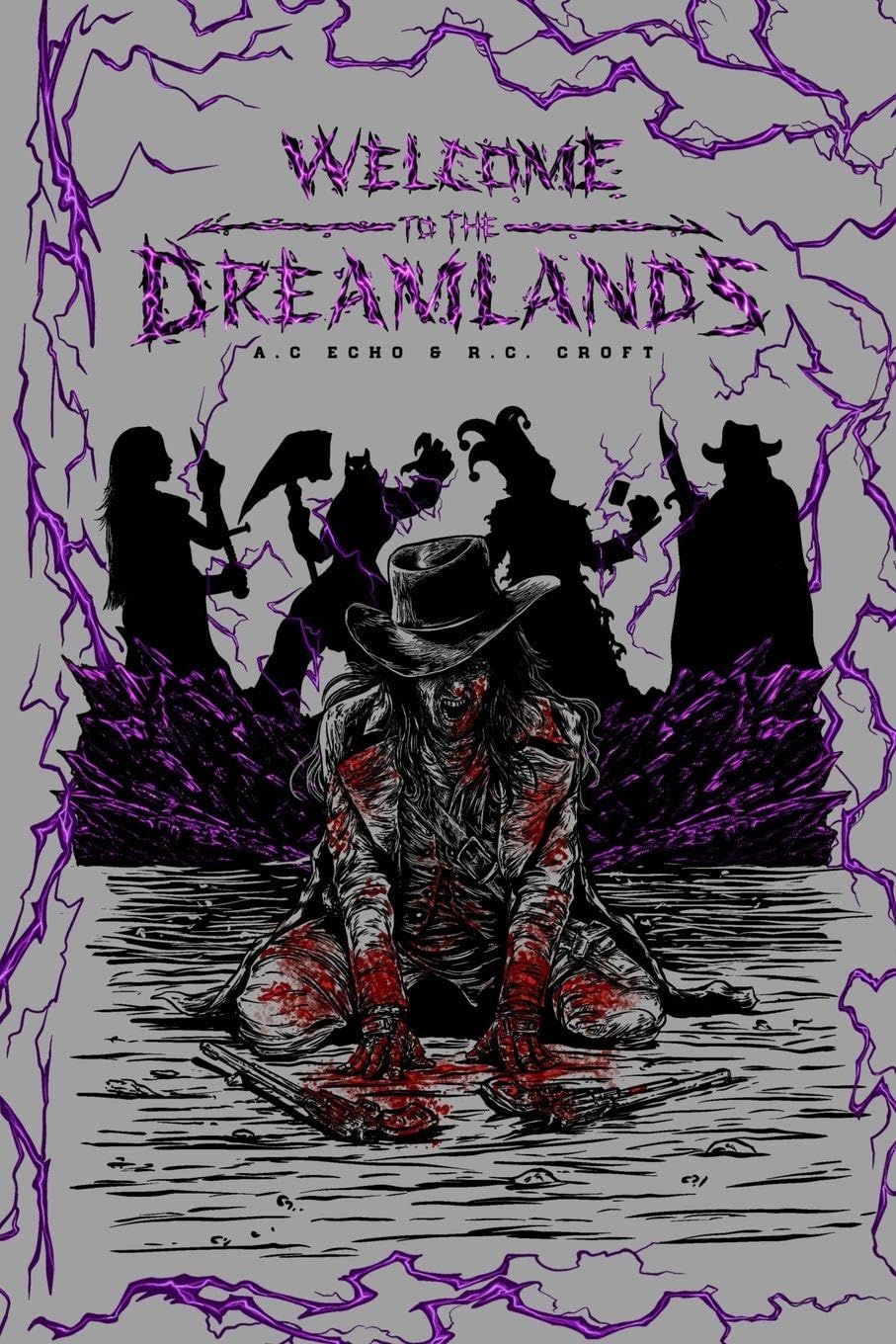 Welcome to The Dreamlands: 1