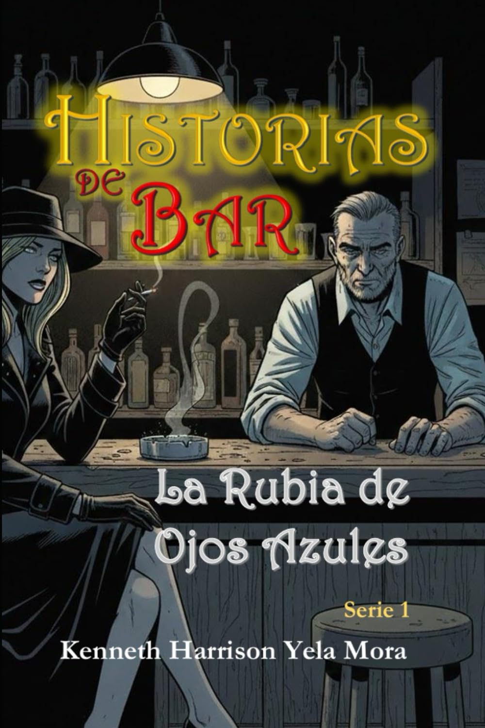 HISTORIAS DE BAR: La Rubia de Ojos Azules