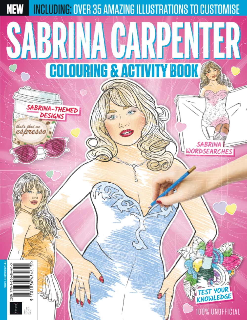Sabrina Carpenter Coloring & Activity Book: Including Over 35 Amazing Illustrations To Customise: Fun Colouring Pages and Activities for Sabrina Carpenter Fans
