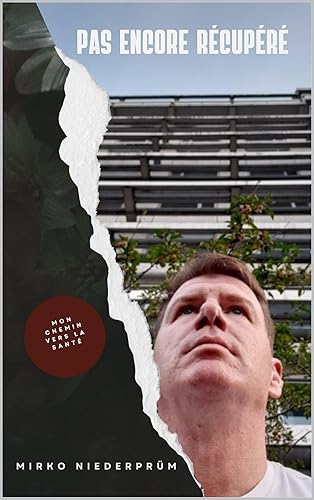 PAS ENCORE RÉCUPÉRÉ: « Mon chemin vers la santé » (French Edition)