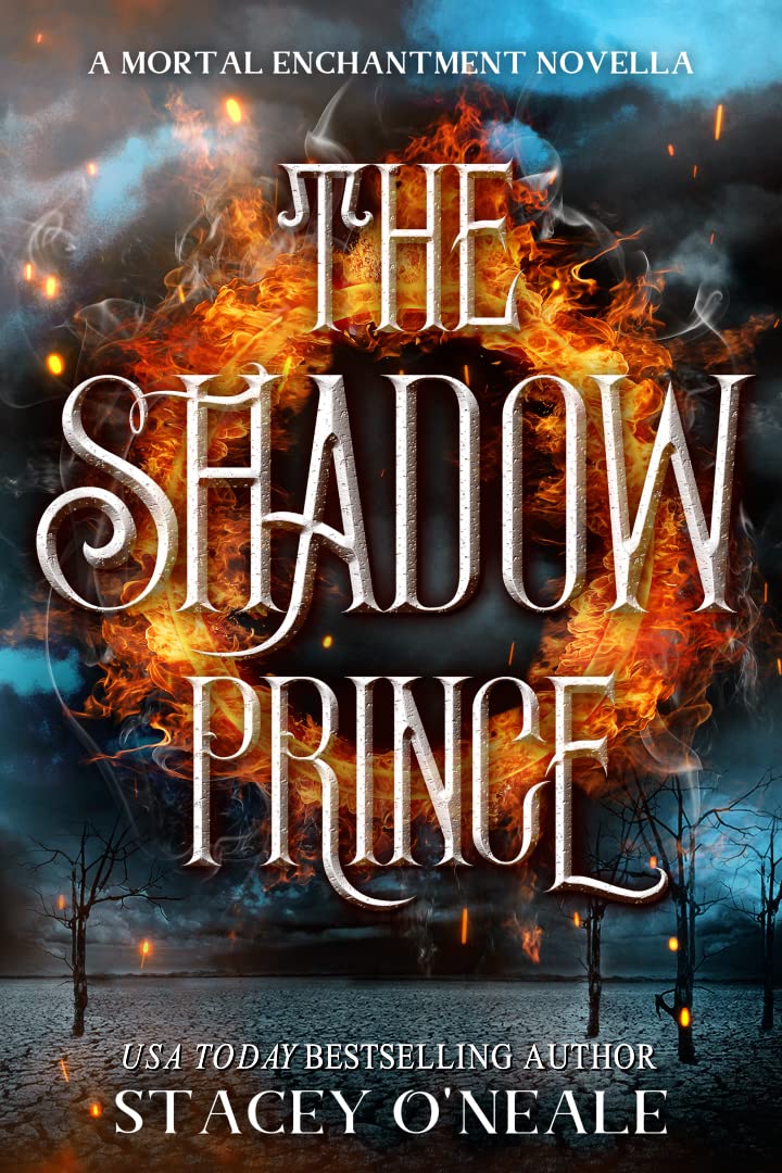 The Shadow Prince: A Mortal Enchantment Prequel Novella
