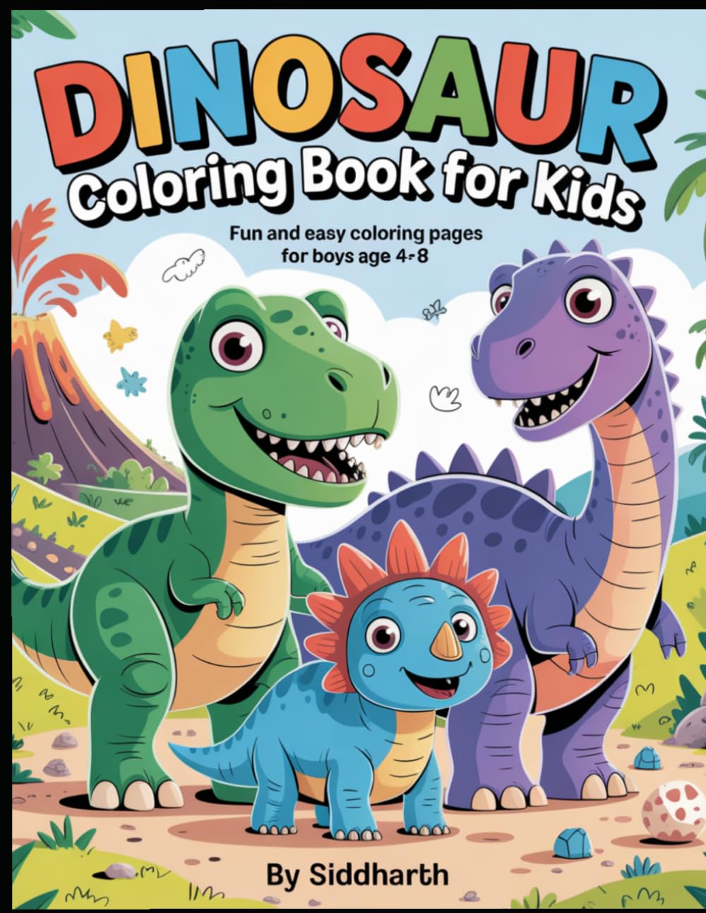 Cute Dinosaur Coloring Book for Kids Ages 4–8: Fun and Easy Dino Coloring Pages | 12 Adorable Dinosaurs