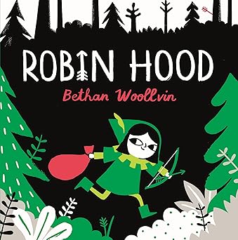 Rebel Fairytales, 4: Robin Hood