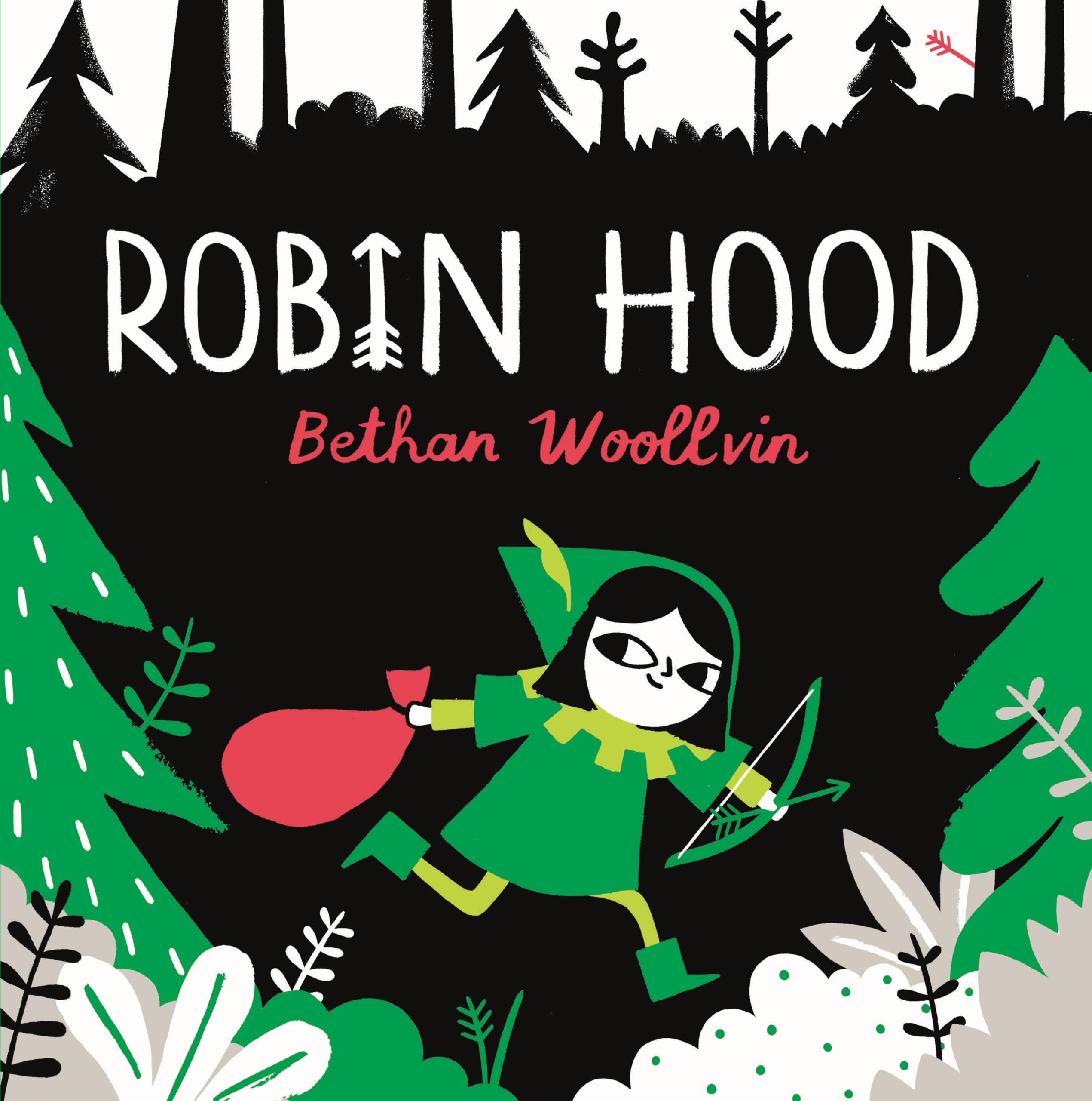 Robin Hood: A forest folktale for little rebels (Rebel Fairytales)