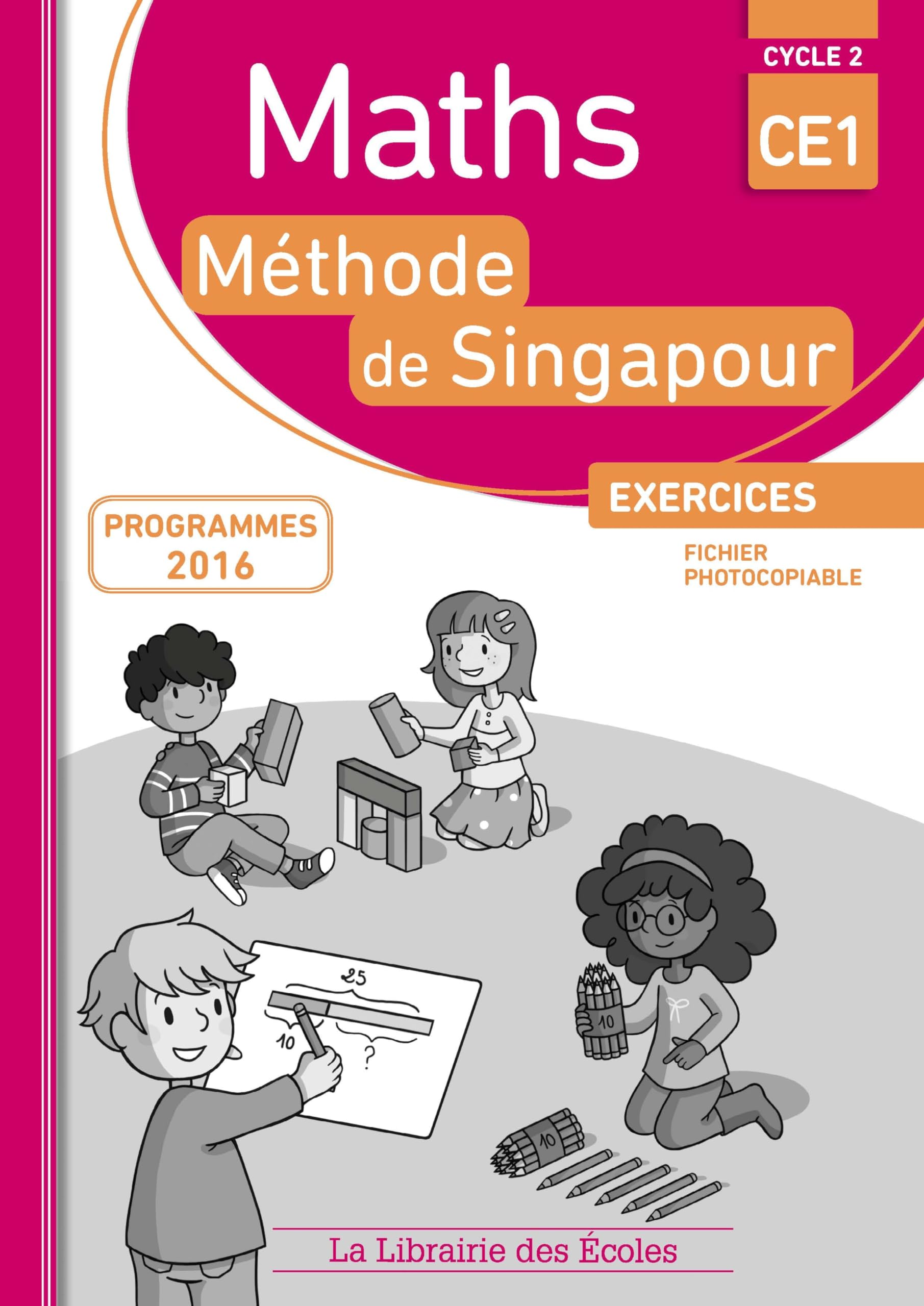 Maths singapour CE1 fichier photocopiable (Collection Singapour)