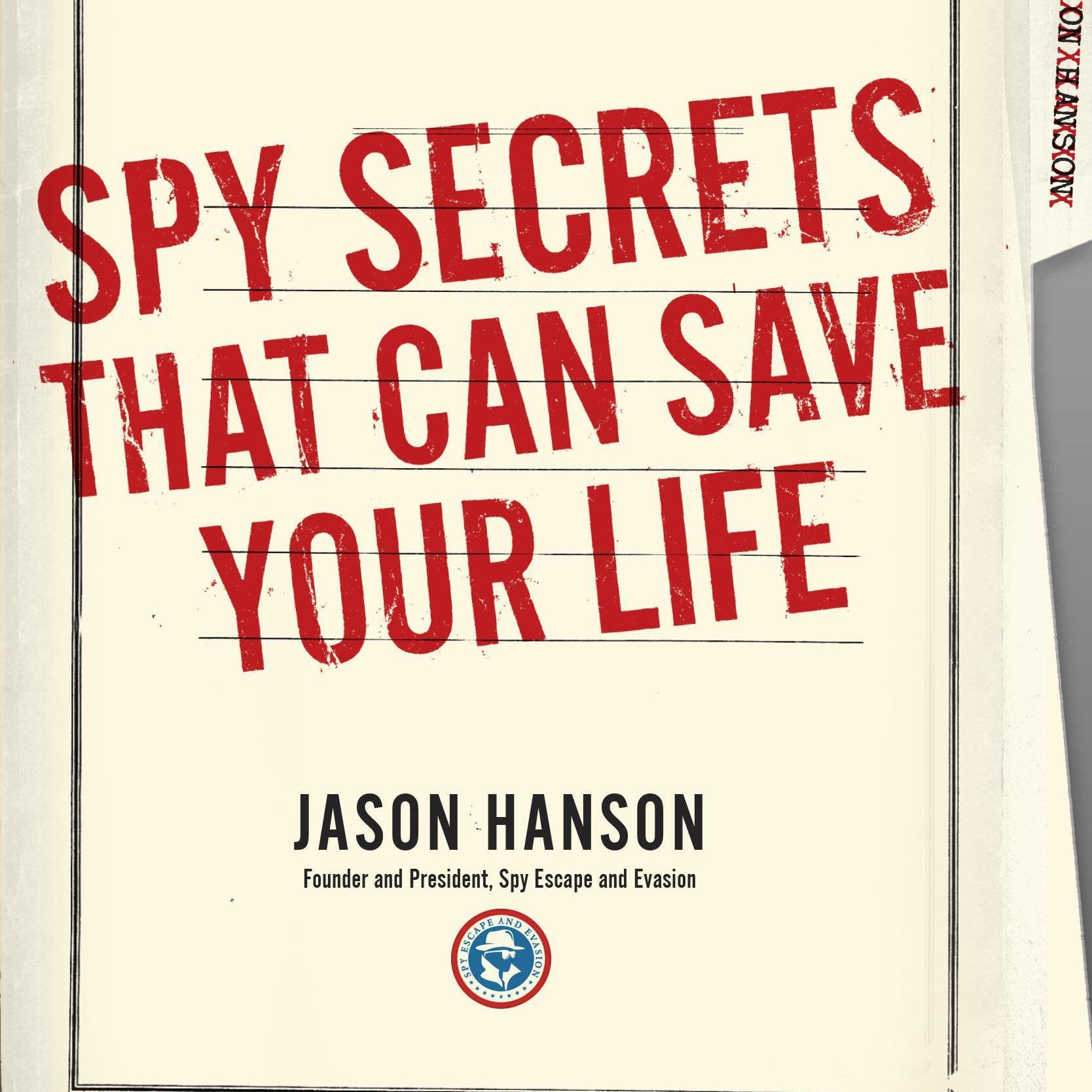 Spy Secrets That Can Save Your Life