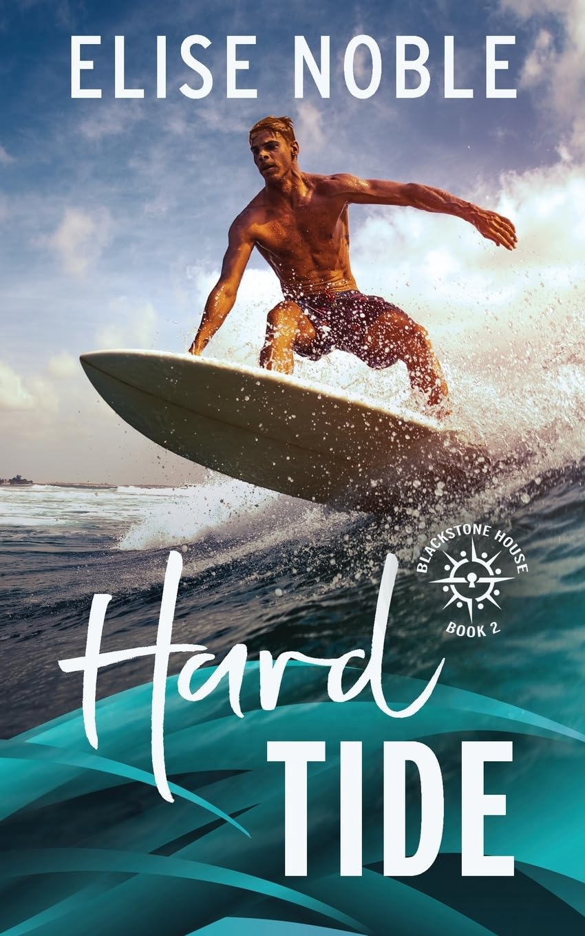 Hard Tide: 2 (Blackstone House Romantic Suspense)