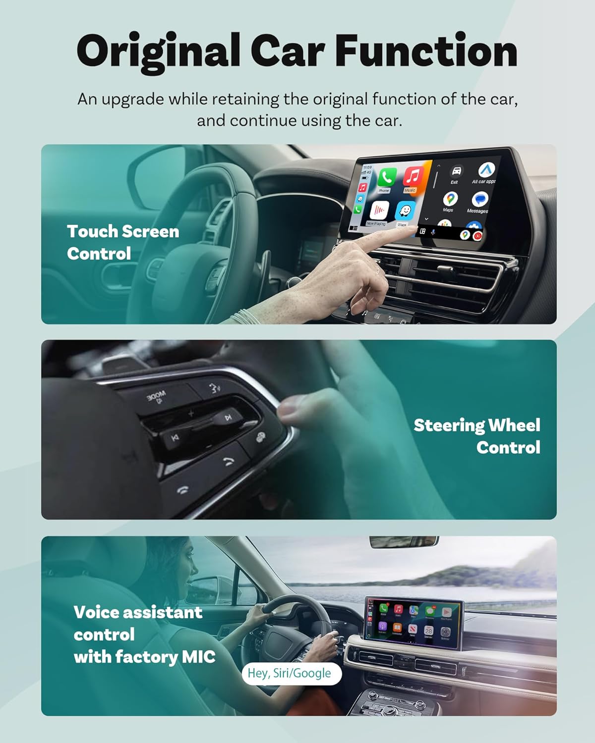 Drie afbeeldingen die laten zien hoe de adapter de originele autofuncties behoudt: touchscreenbediening, stuurwielbediening en spraakassistentbediening met de originele microfoon.