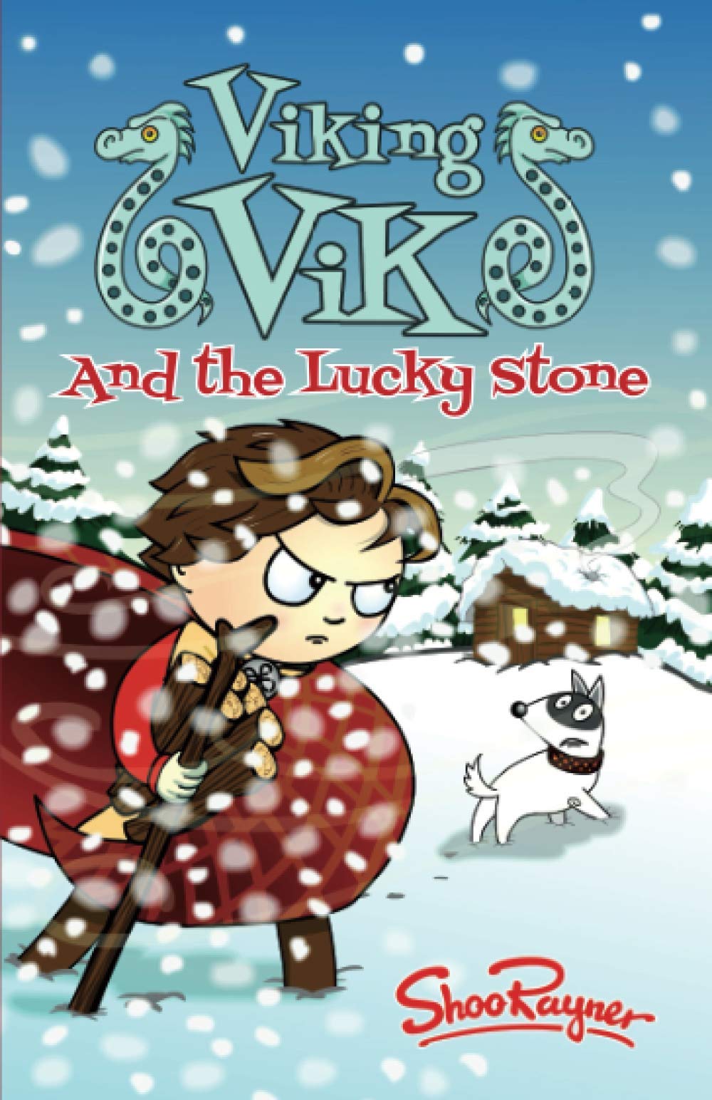 Viking Vik and the Lucky Stone: Will Vik freeze to death in a snowstorm or can his dog, Flek, Save him?: 3