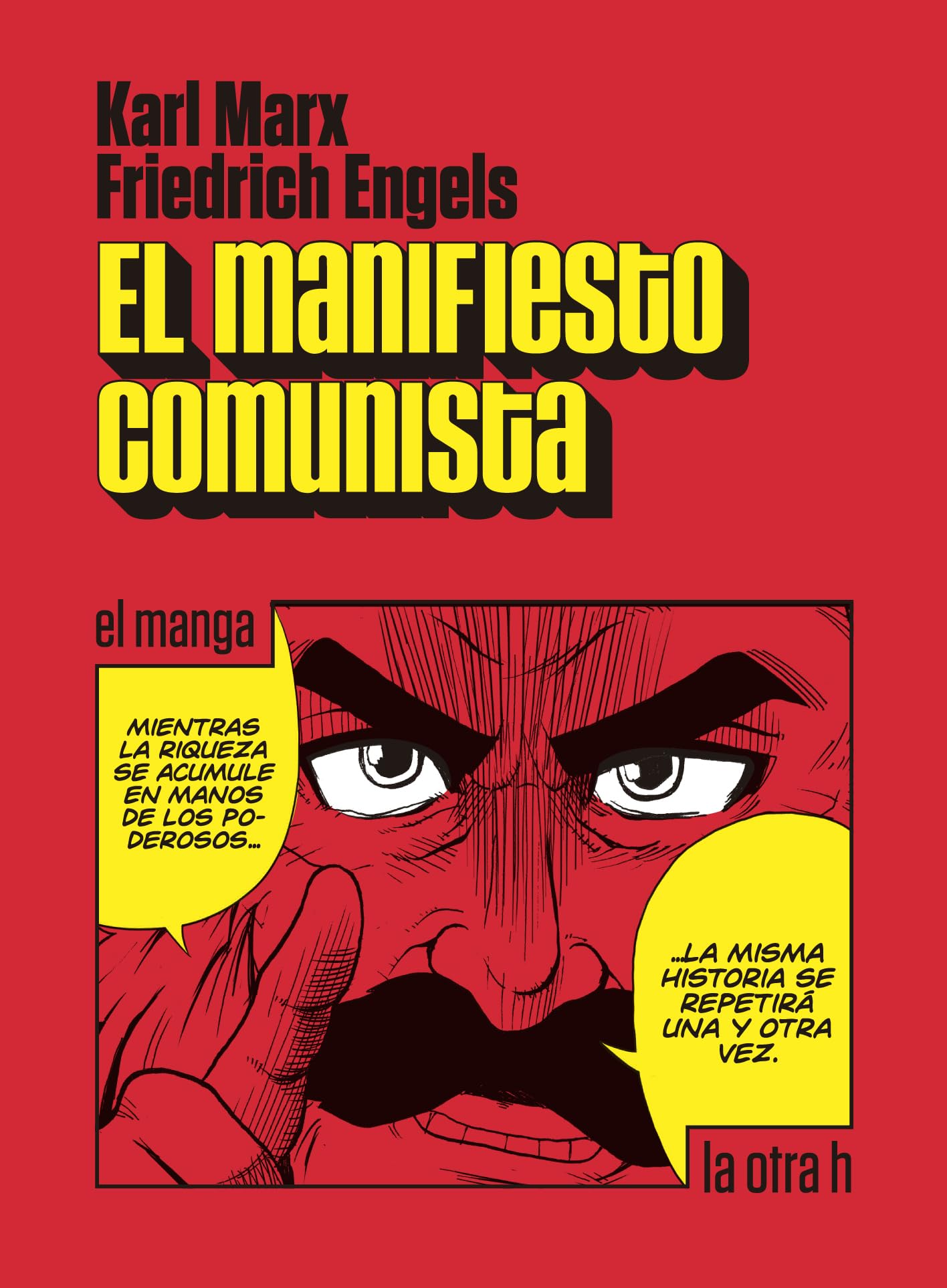 El manifiesto comunista: el manga: 0 (La otra h)