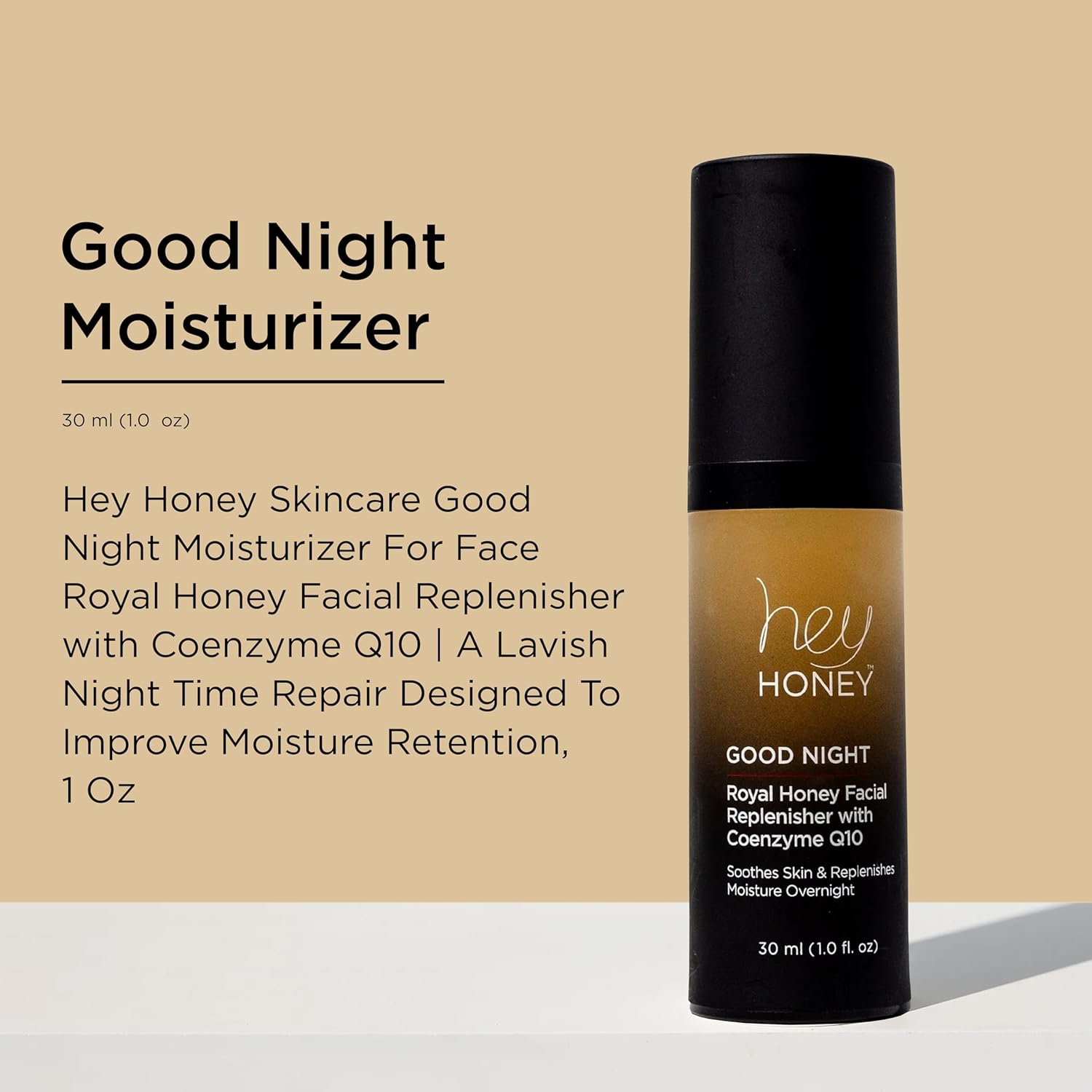 Hey Honey Skincare Good Night Moisturizer For Face Royal Honey Facial Replenisher with Coenzyme Q10 | A Lavish Night Time Repair Designed To Improve Moisture Retention | 1 Oz - Image 6