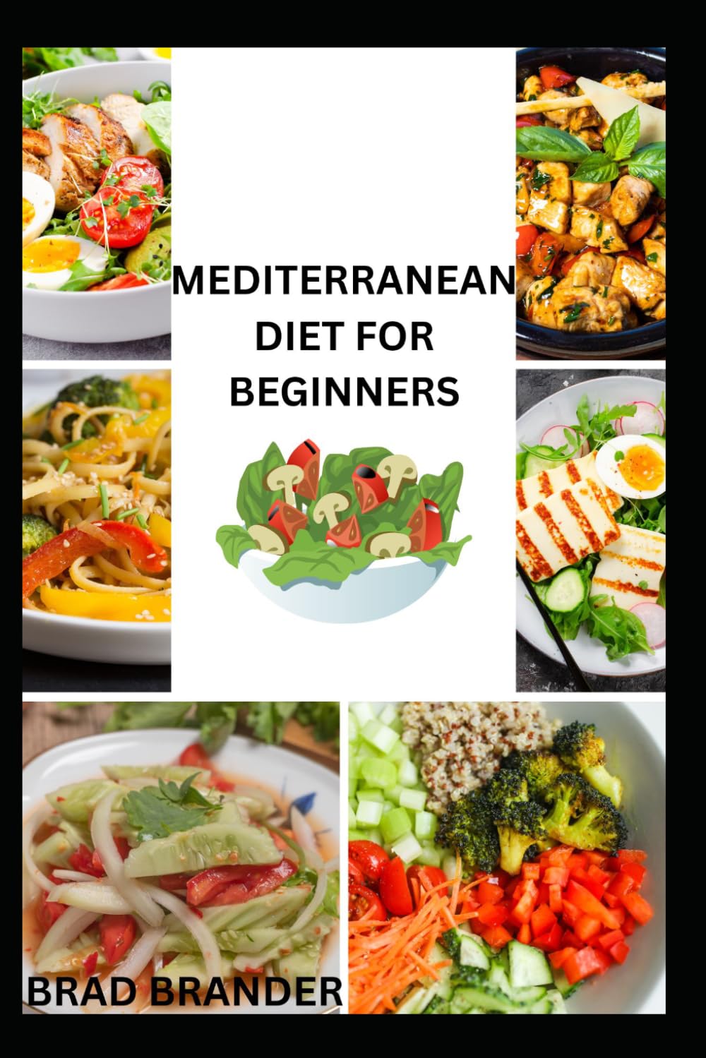 MEDITERRANEAN DIET FOR BEGINNERS: The Complete Recipes and Meal Plans for a Healthier Lifestyle