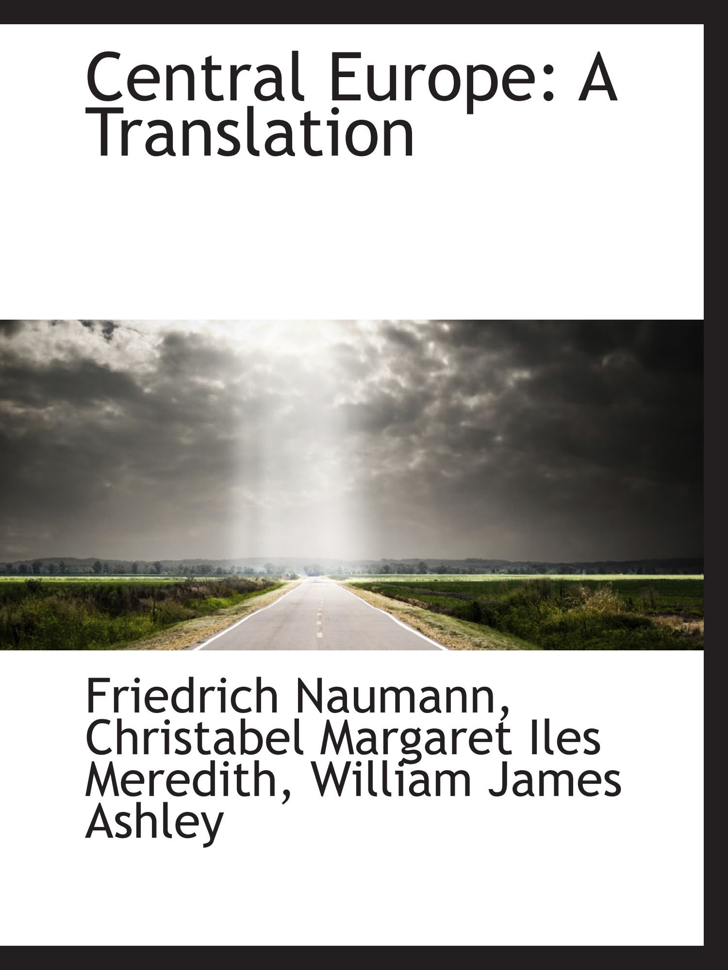 Central Europe: A Translation