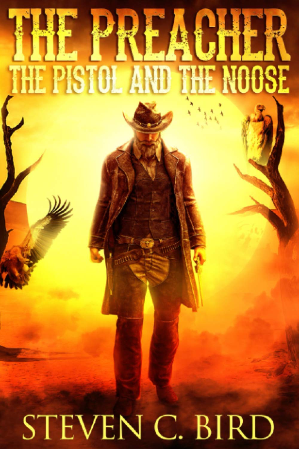 The Preacher, the Pistol, and the Noose