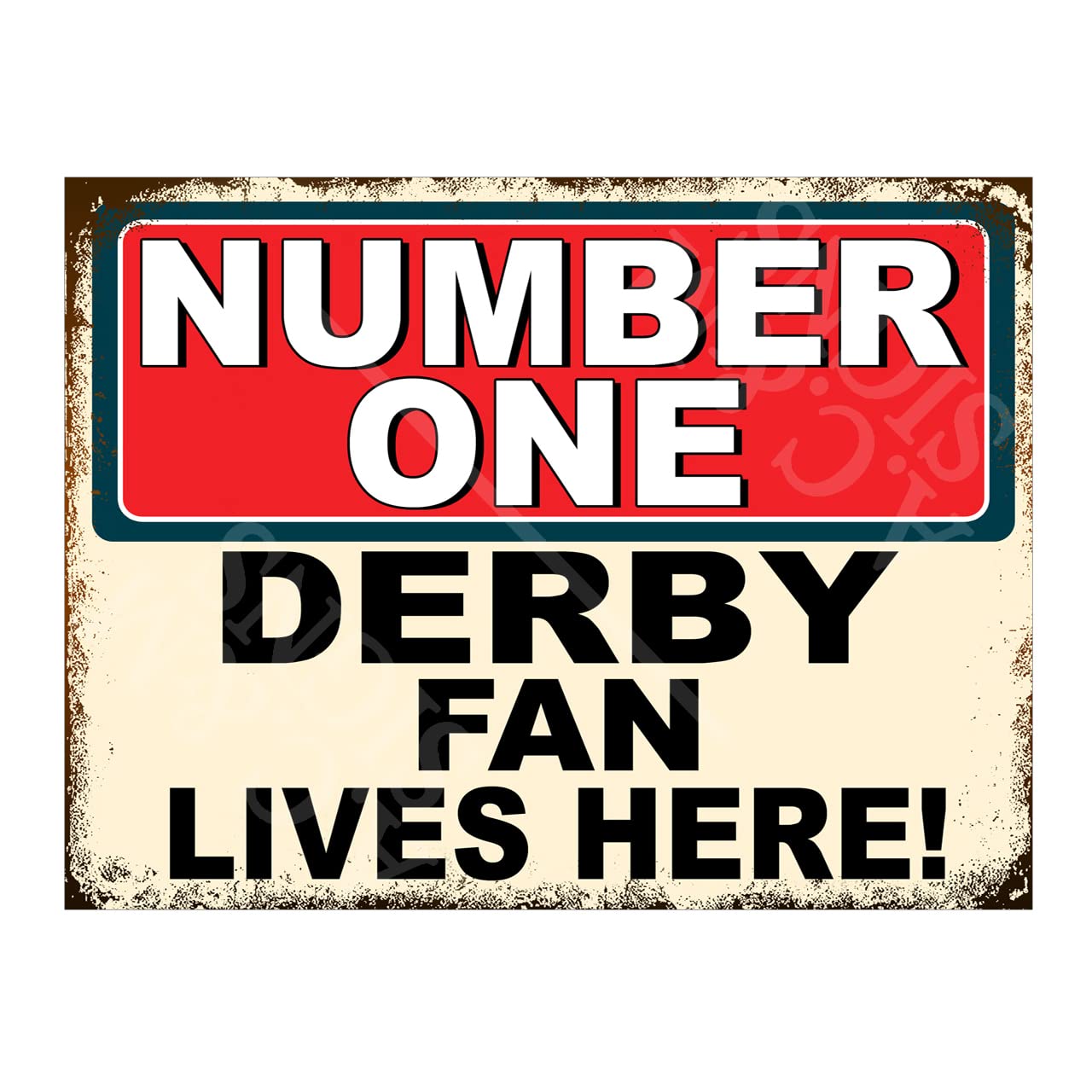 Number One Derby Fan Metal Sign Plaque 8x6in ref5300