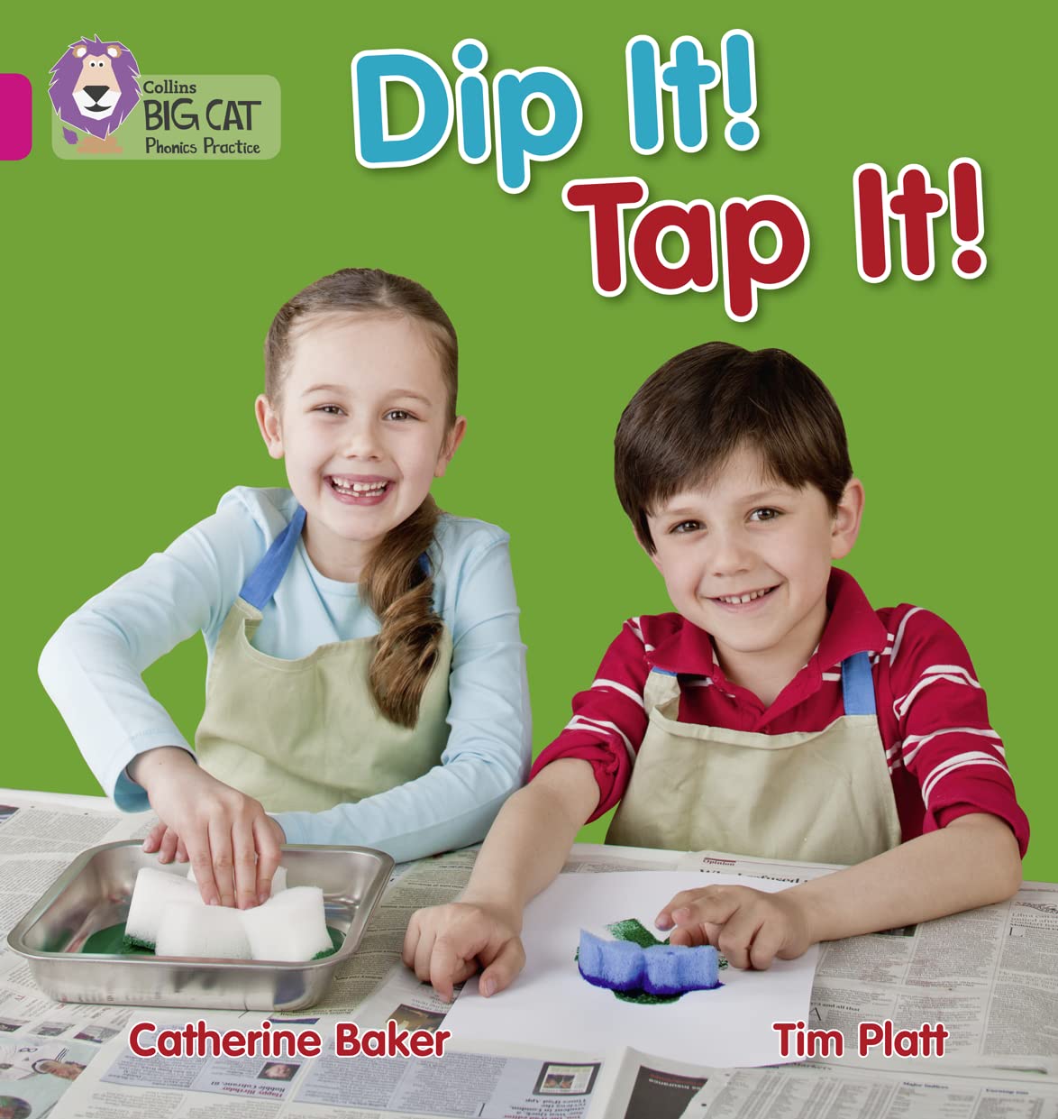Dip It! Tap It!: Band 01A/Pink A Baker, Catherine And Platt, Tim