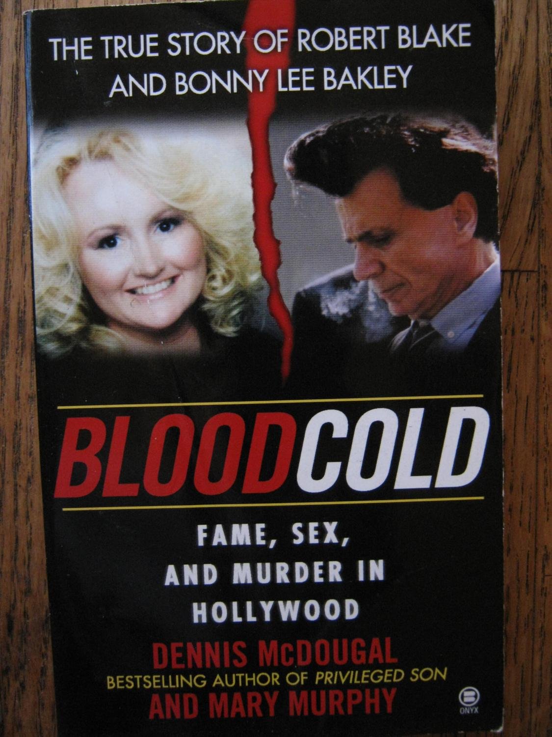Buy Blood Cold:: Fame, Sex, and Murder in Hollywood (Onyx True Crime) — BookShops.in