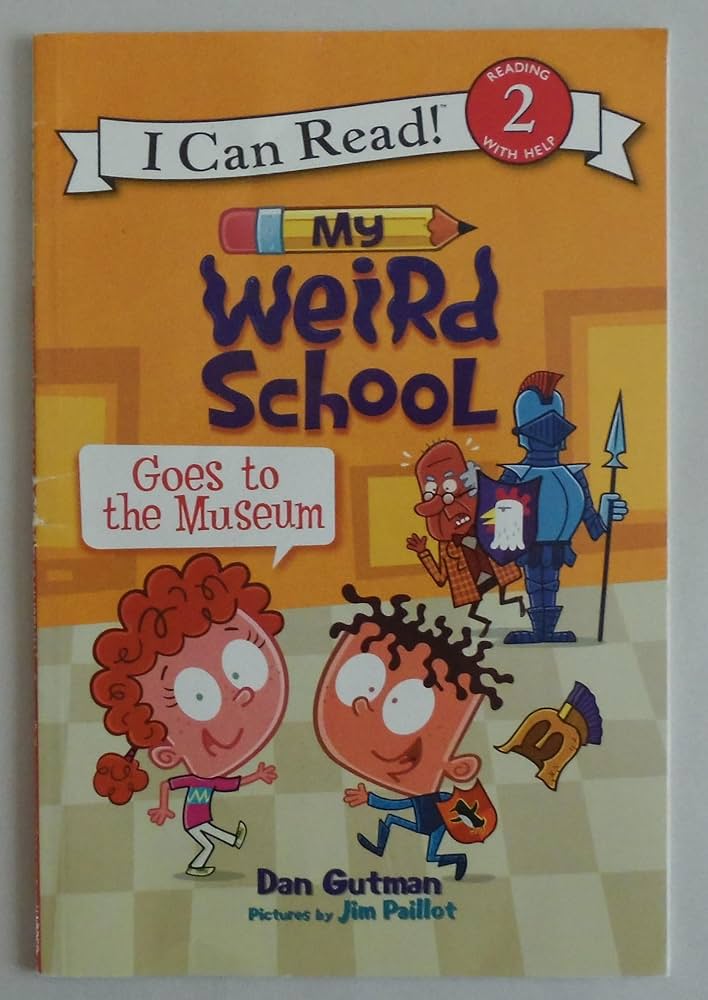 Amazon | My Weird School Goes to the Museum (I Can Read