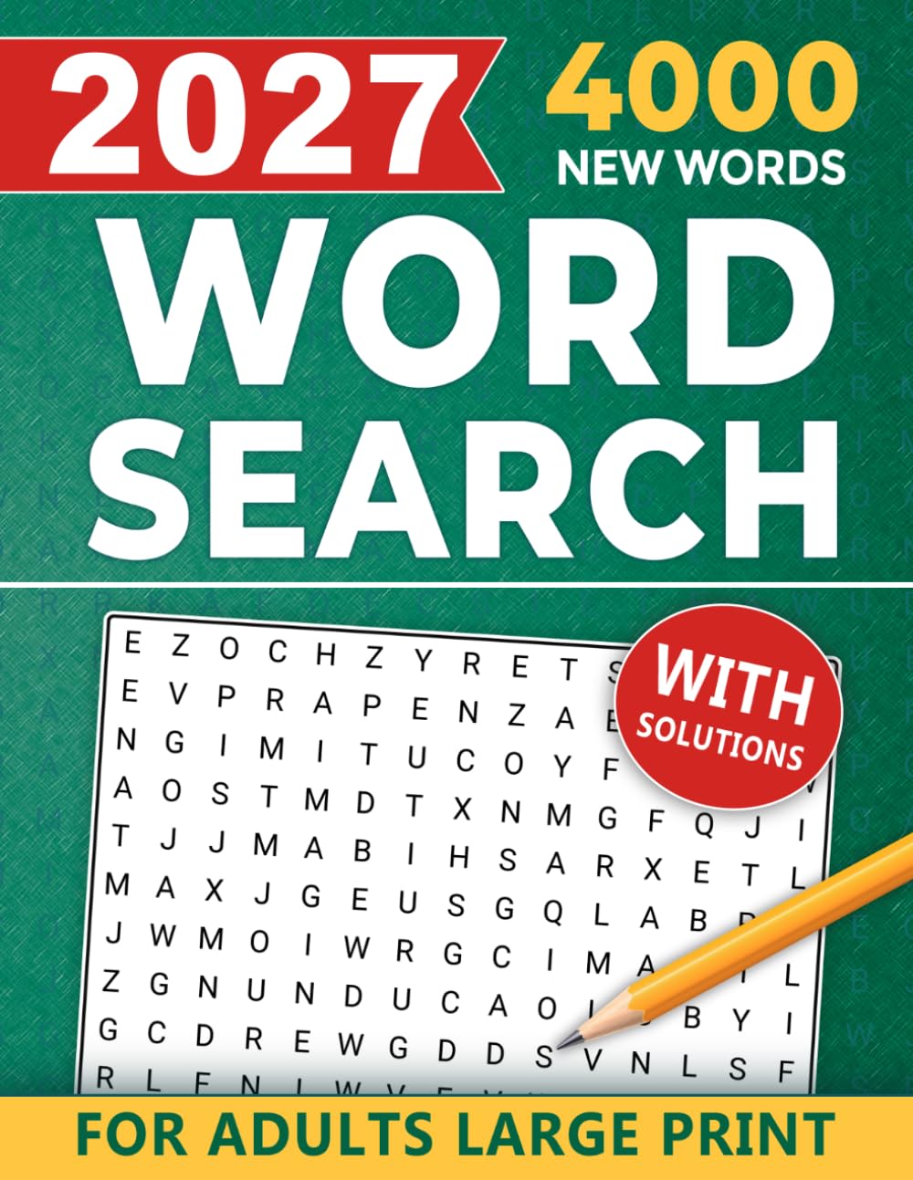 4000 Word Search for Adults Large Print 2027: A Fun and Challenging Collection of Hidden Word Activities