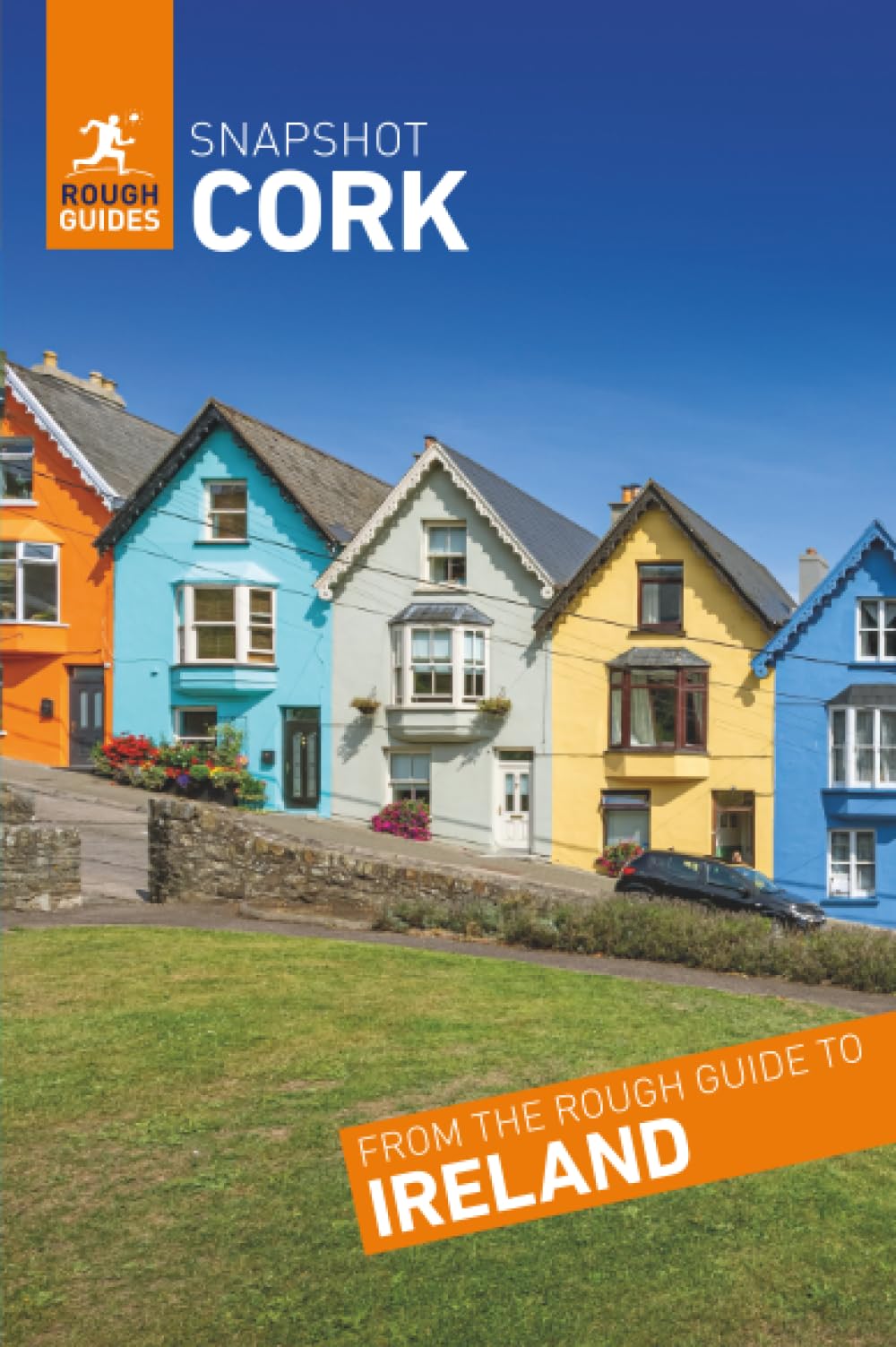 Rough Guides Snapshot Cork (Travel Guide)