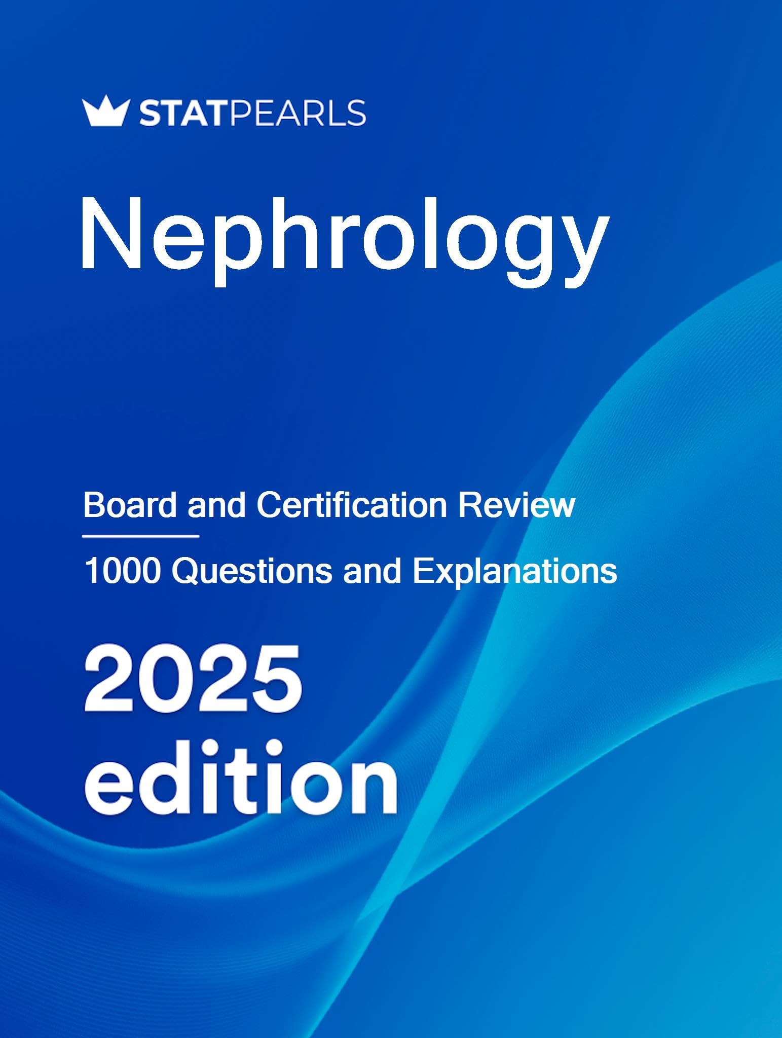 Nephrology: Board and Certification Review (English Edition)