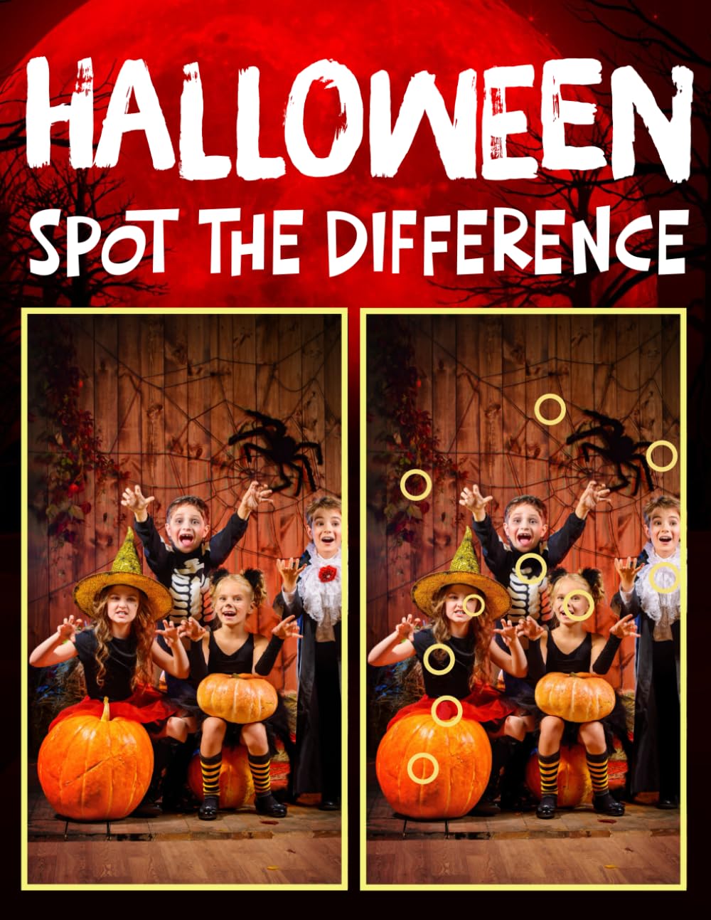 Halloween Spot the Difference: Over 50 Cute and Creepy Trick-or-Treat Picture Puzzles with 500 Differences to Find for Kids and Adults. (Find the Difference Books for Kids & Adults)