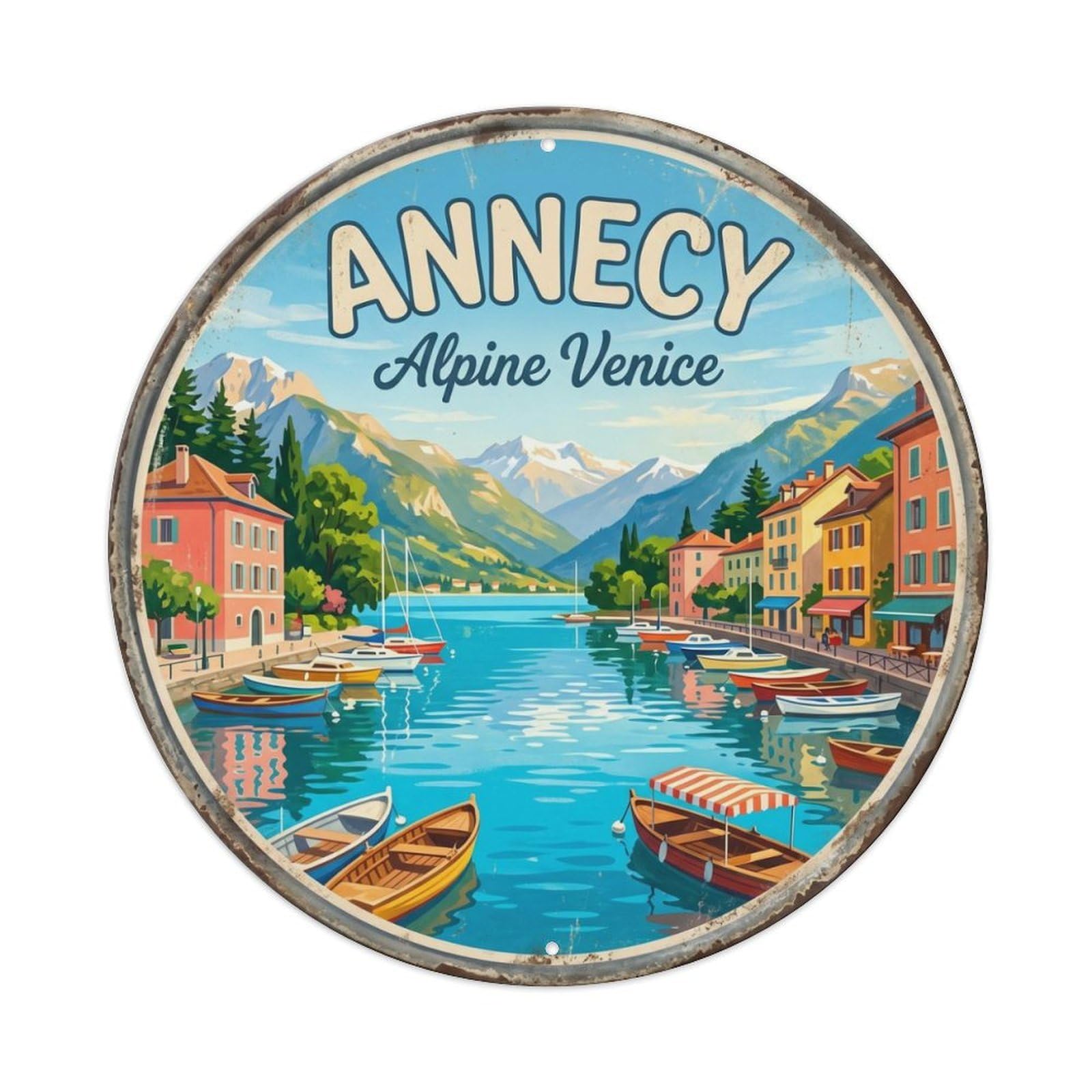 Vintage Travel Annecy Lake France Metal Tin Sign Plaque Wall Decor for Cafe, Club Bar, Office, Home Garden Round Metal Poster 8x8Inch