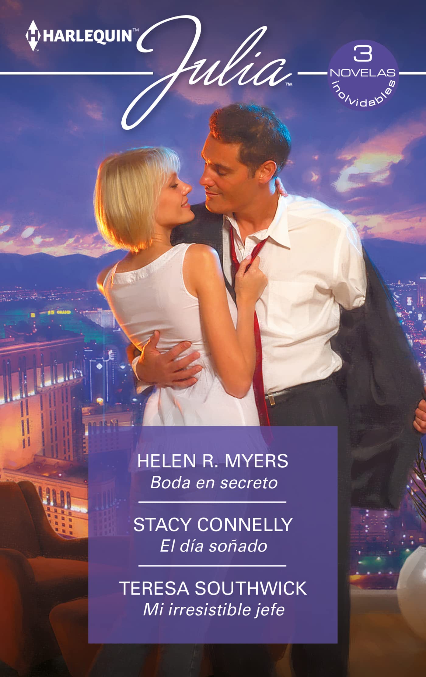 Boda en secreto; El día soñado; Mi irresistible jefe