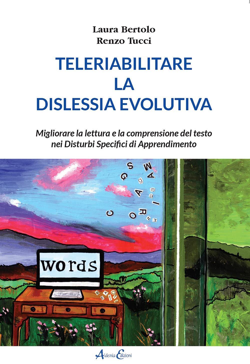Teleriabilitare La Dislessia Evolutiva - 4