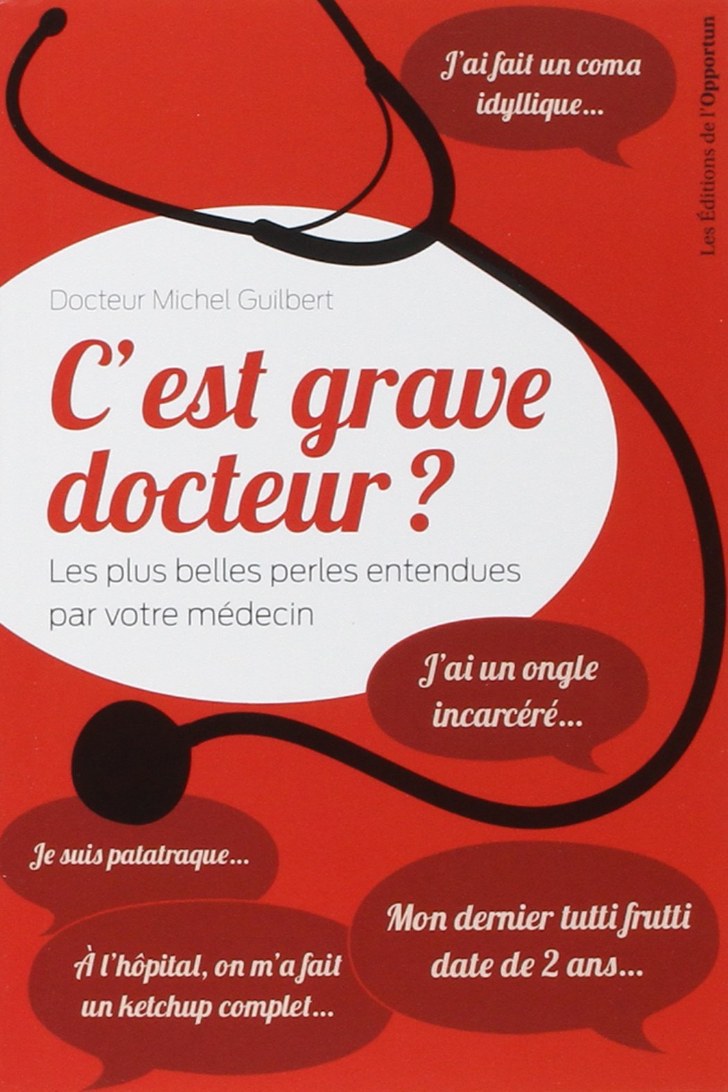 couverture de : C'est grave docteur ?